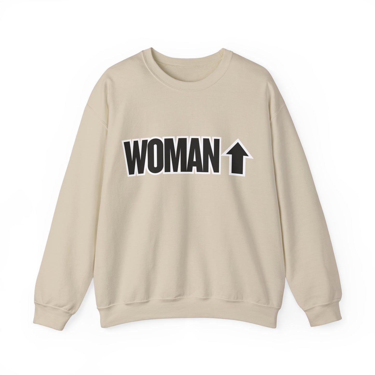 Woman Up - Empowering & Motivational Slogan Sweatshirt