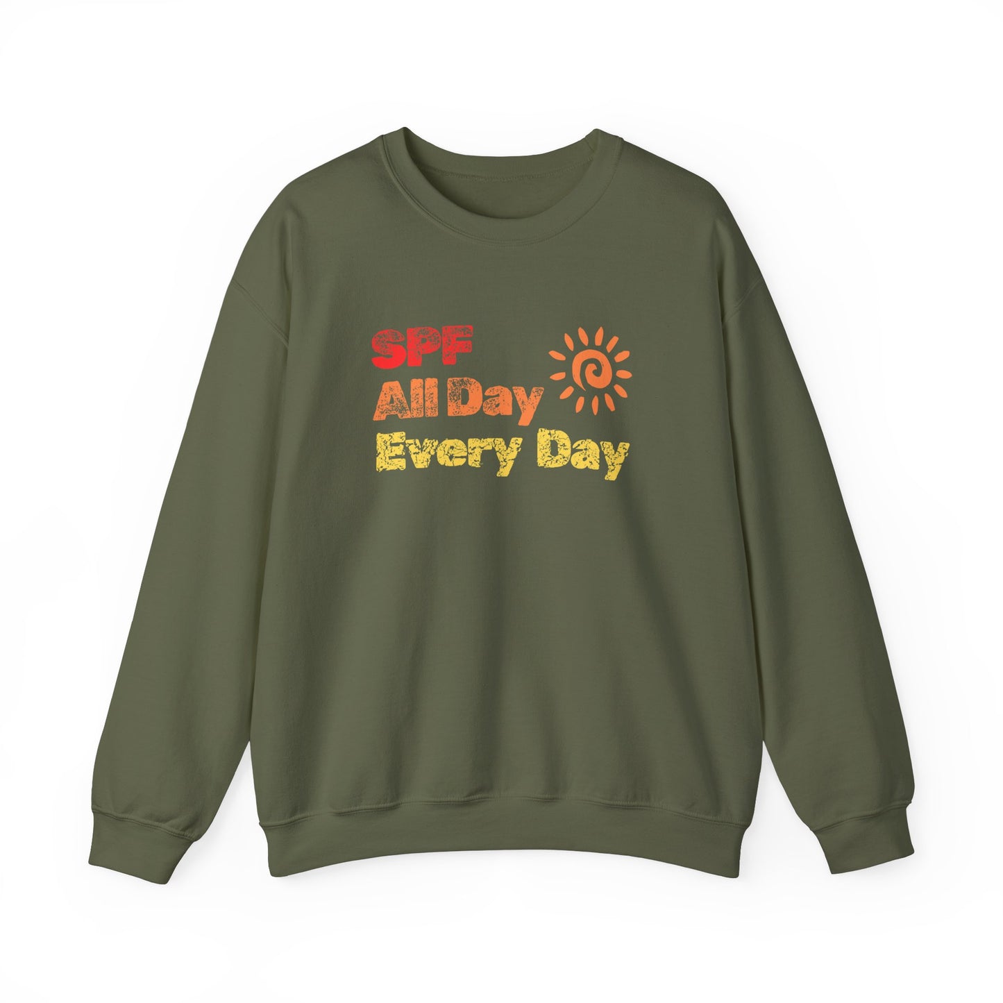 Bold SPF All Day, Every Day slogan sweatshirt, for SPF awareness, safe sun, sunscreen, skin protection, sun protection statement top