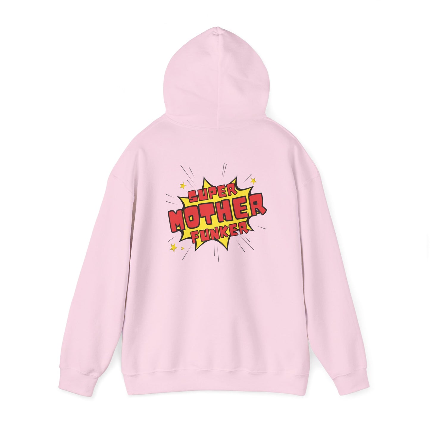 Super Mother Funker Hoodie (back print)