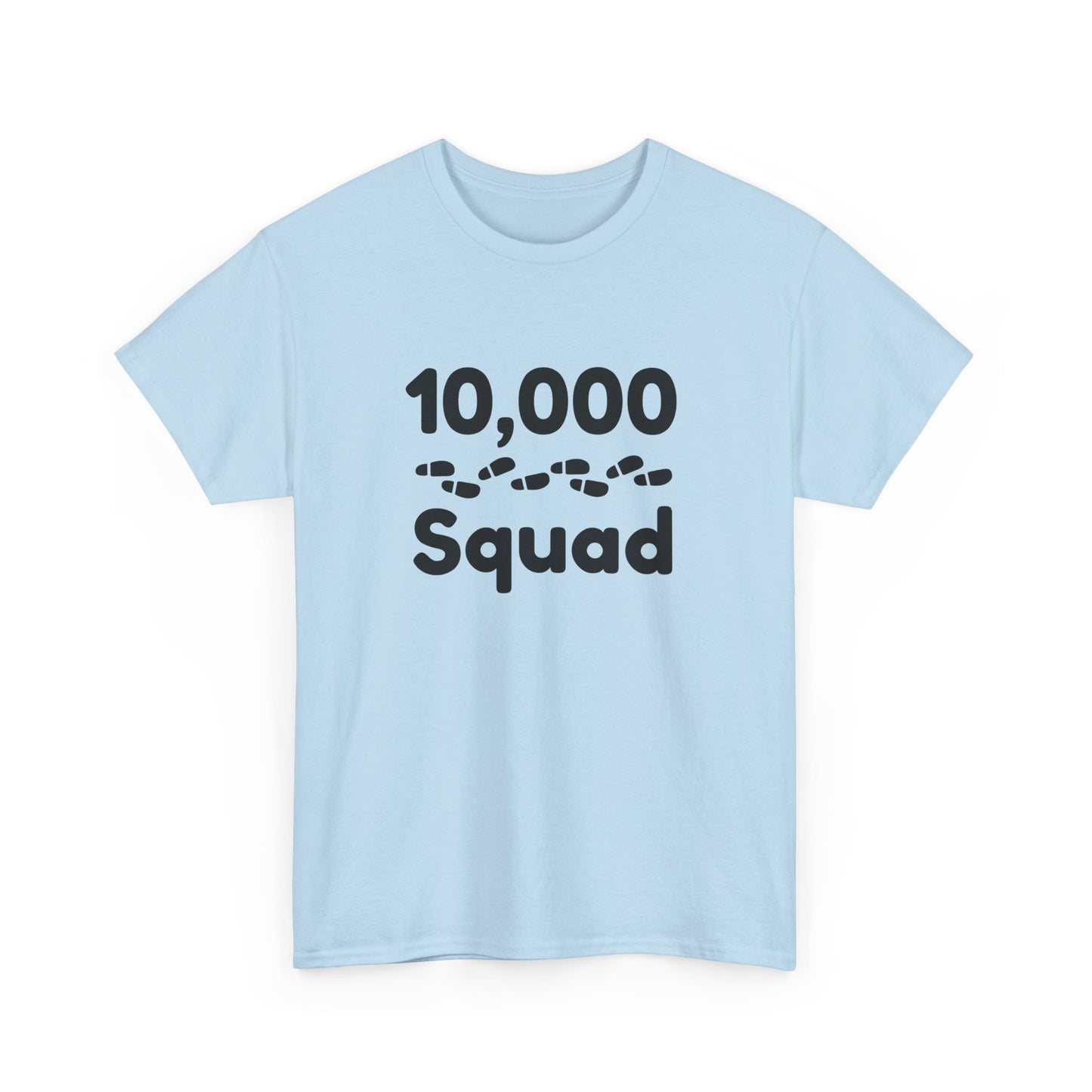 10,000 Steps Squad slogan women's t-shirt, for walking 10,000 steps a day, keeping active, outdoor fitness, exercise, well-being statement tee