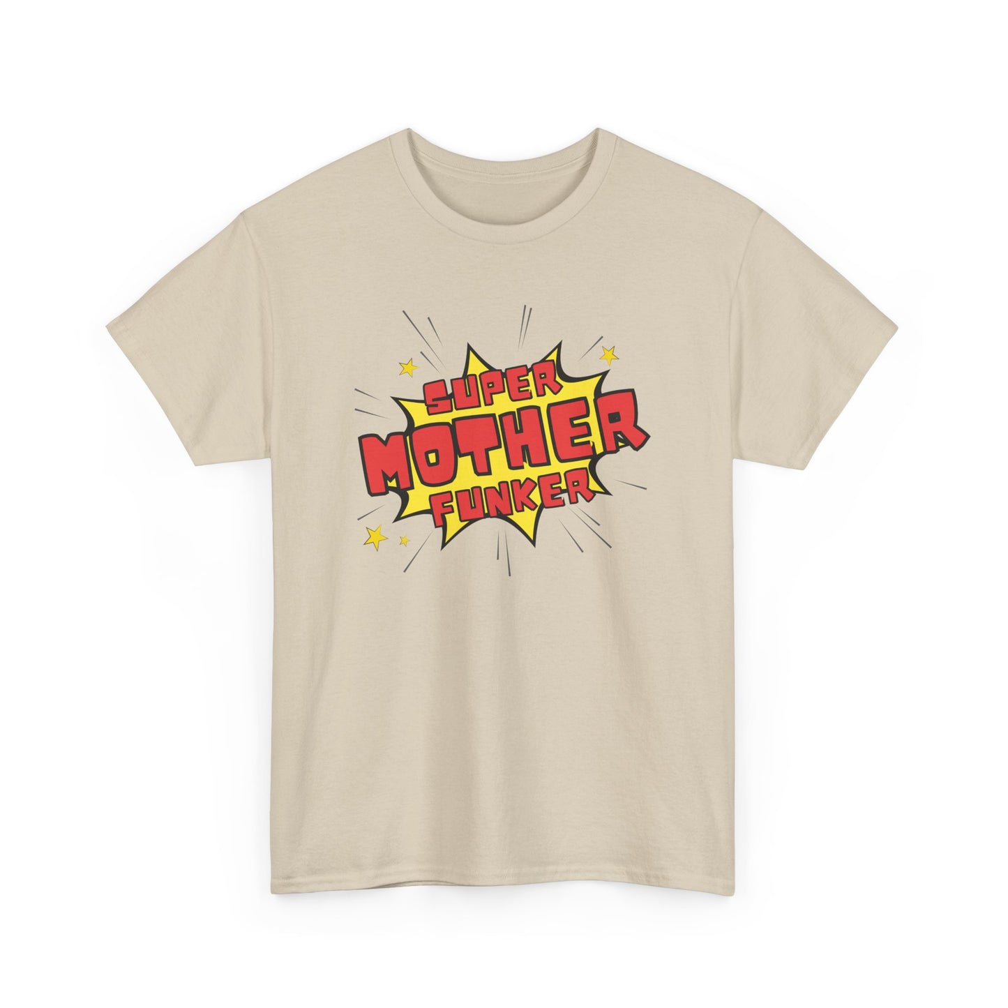 Super Mother Funker T-shirt
