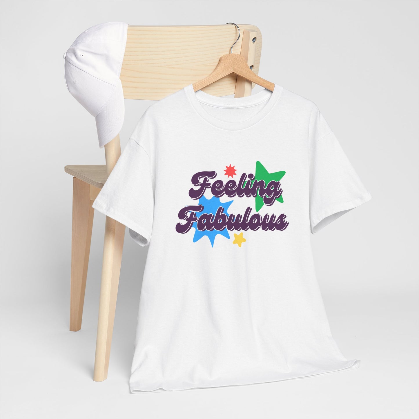 Feeling Fabulous women’s slogan T-shirt, feel good, confidence boosting tee, empowering, bold, positive, statement t-shirt, good-vibes and self-love
