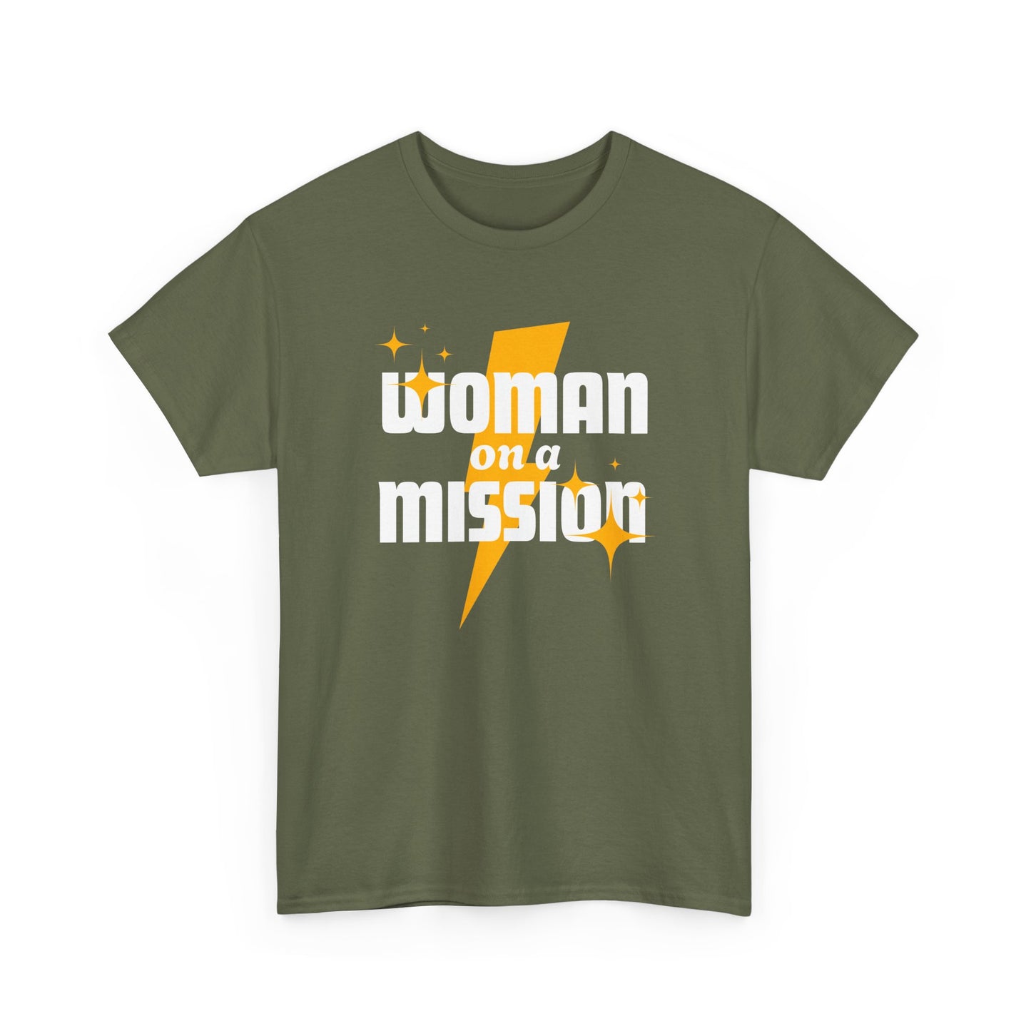 Woman on a Mission - Fun Motivational Slogan T-shirt