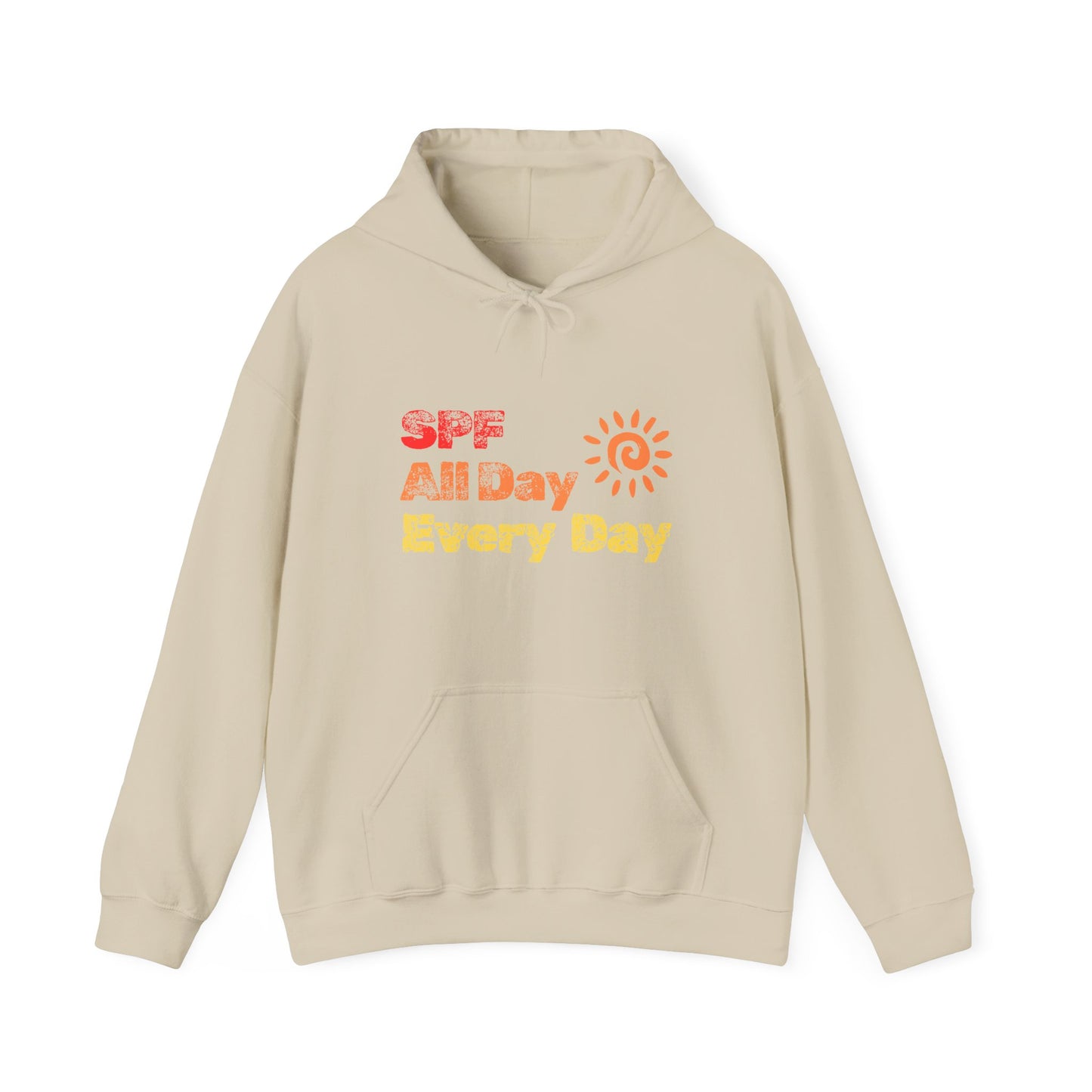 Bold SPF All Day, Every Day slogan hoodie, for SPF awareness, safe sun, sunscreen, skin protection, sun protection statement hoodie