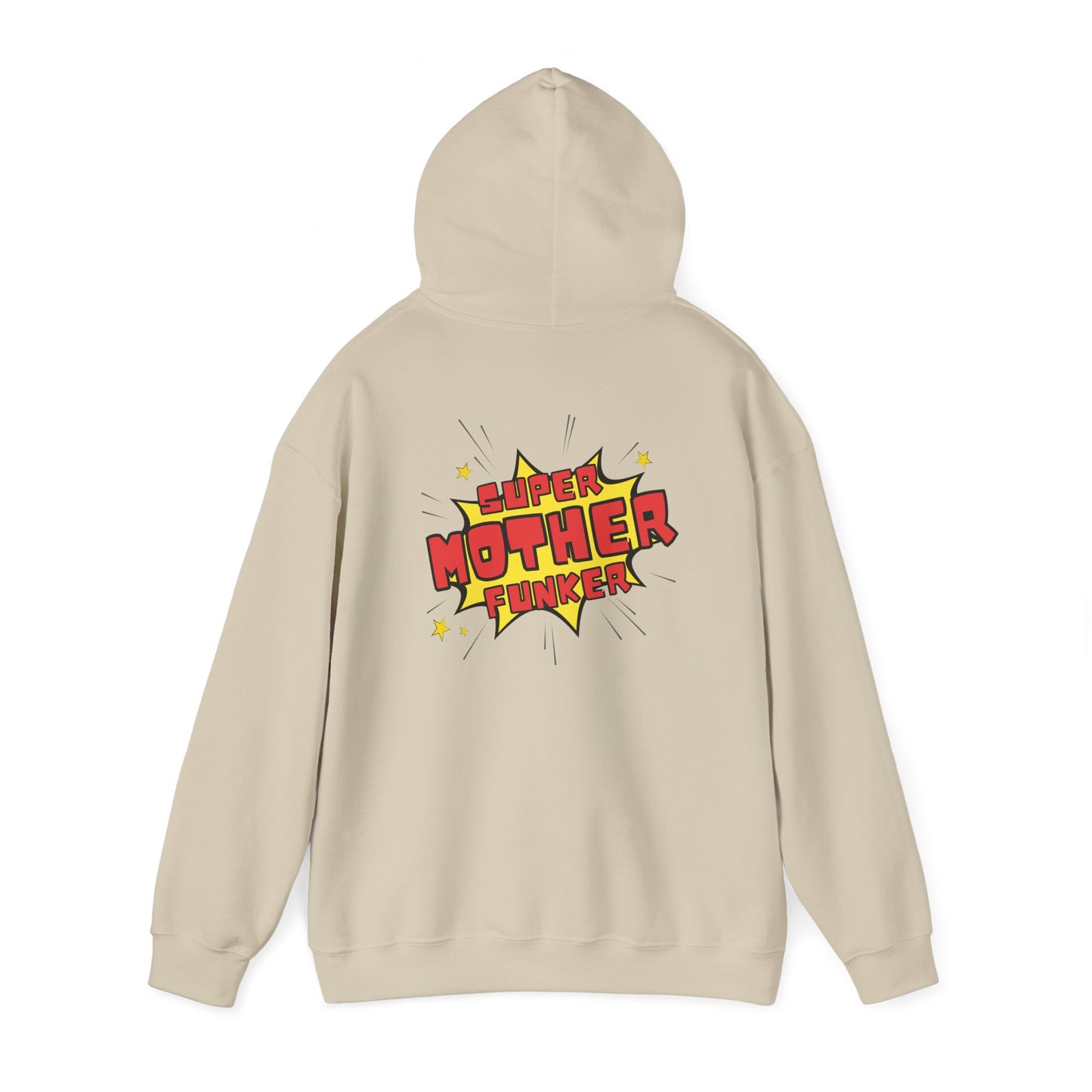Super Mother Funker Hoodie (back print)