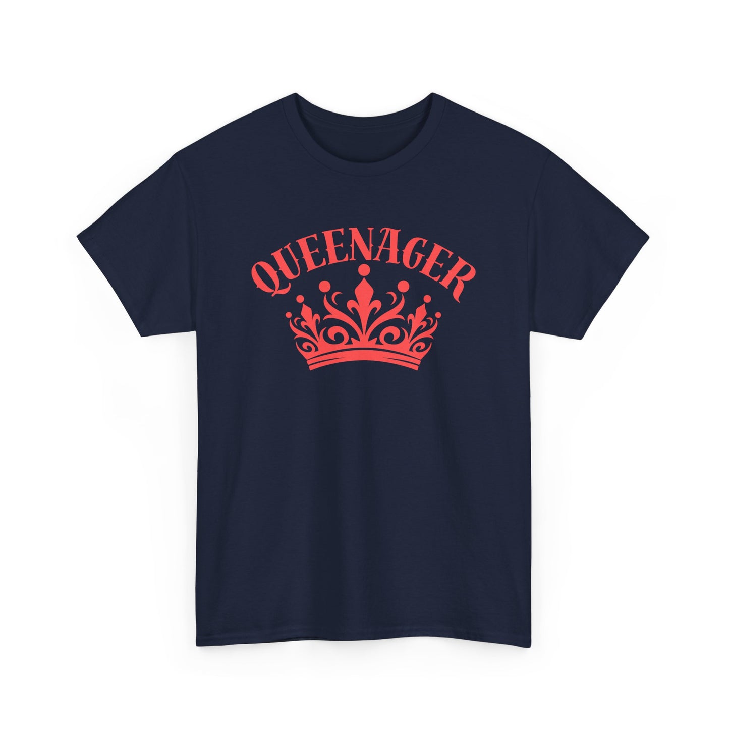 Bold Queenager slogan t-shirt, with crown image, age-positive statement tee, for empowered, confident, empty nesters, fun gift for women in midlife