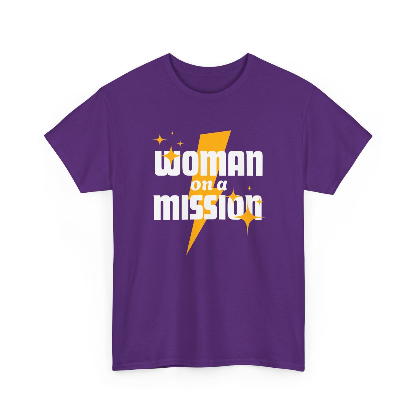 Woman on a Mission - Fun Motivational Slogan T-shirt