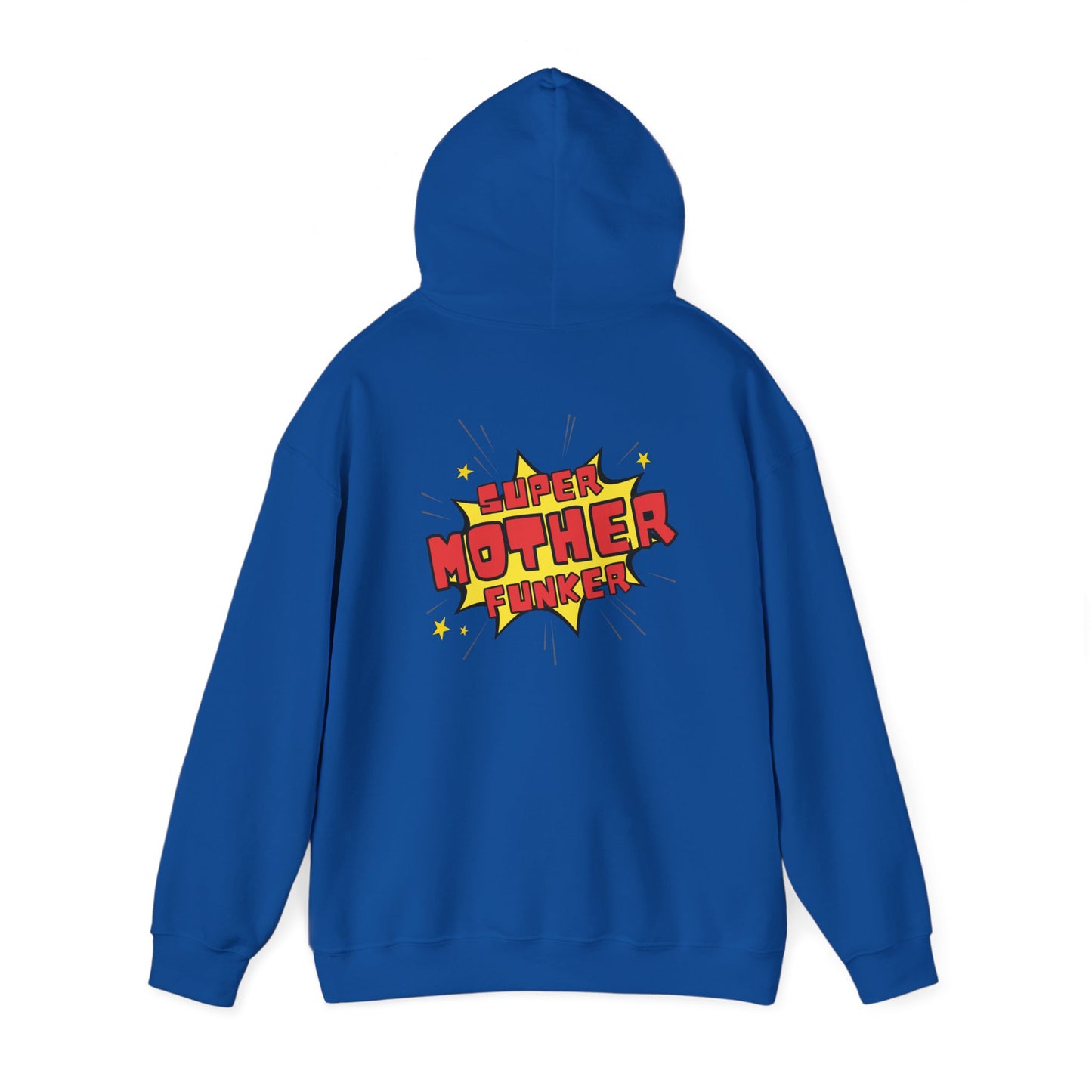 Super Mother Funker Hoodie (back print)