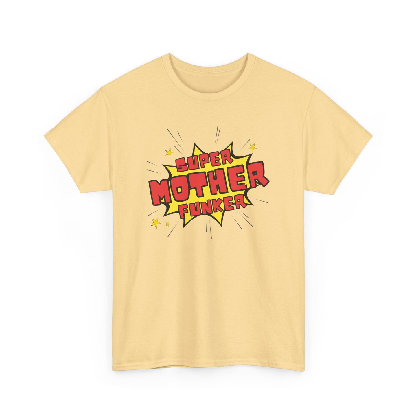Super Mother Funker T-shirt