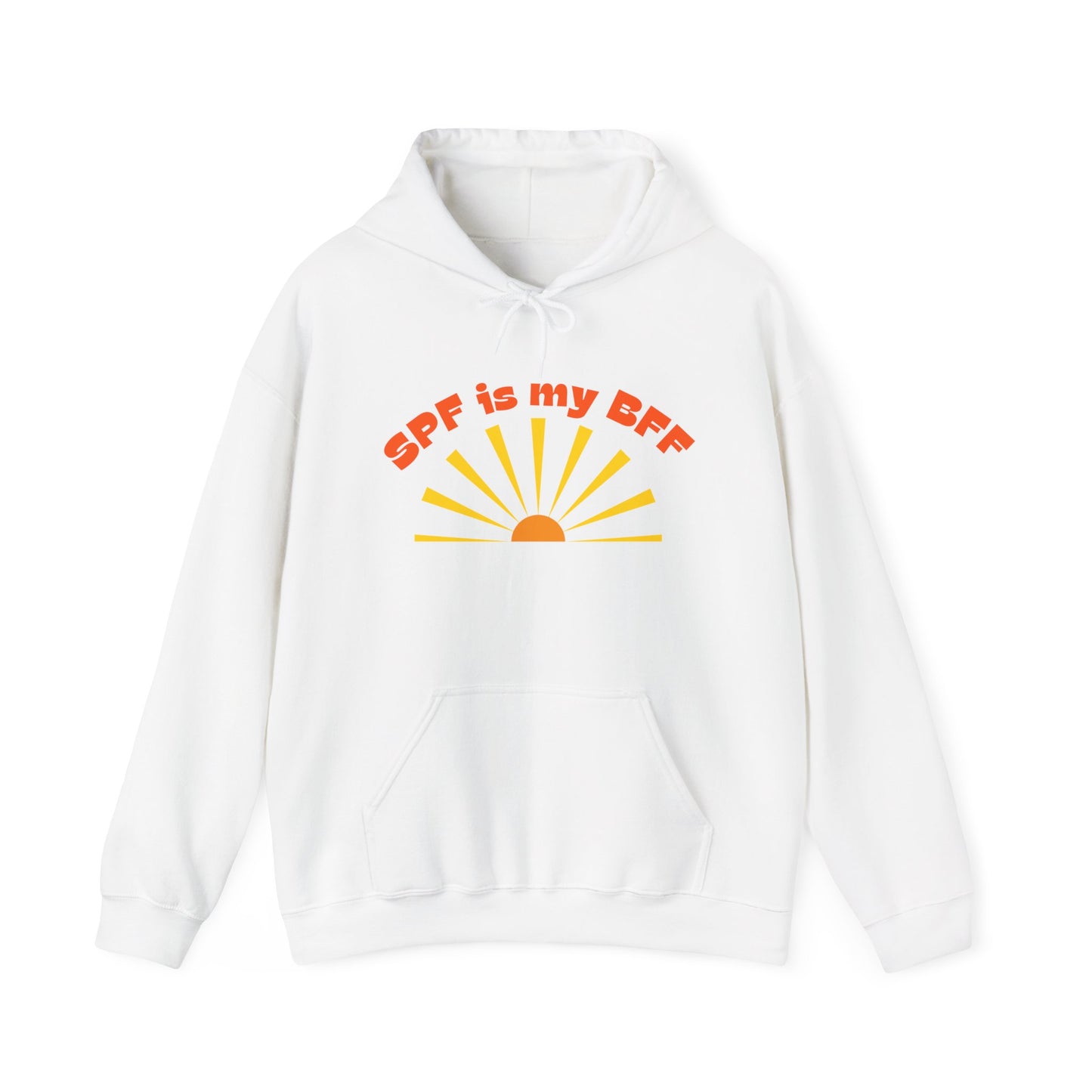 Bold SPF Is My BFF slogan hoodie, for anti-aging fashion, SPF awareness, safe sun, sunscreen, skin protection, sun protection statement hoodie