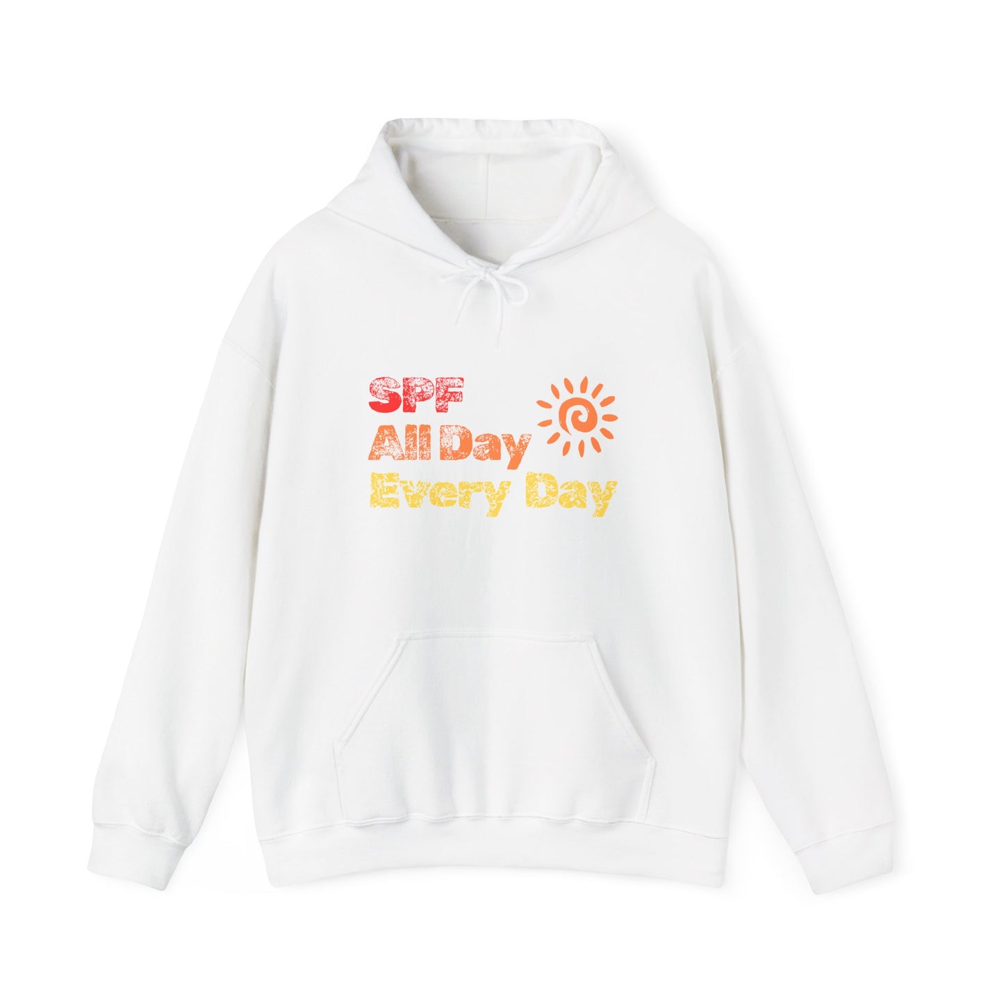 Bold SPF All Day, Every Day slogan hoodie, for SPF awareness, safe sun, sunscreen, skin protection, sun protection statement hoodie