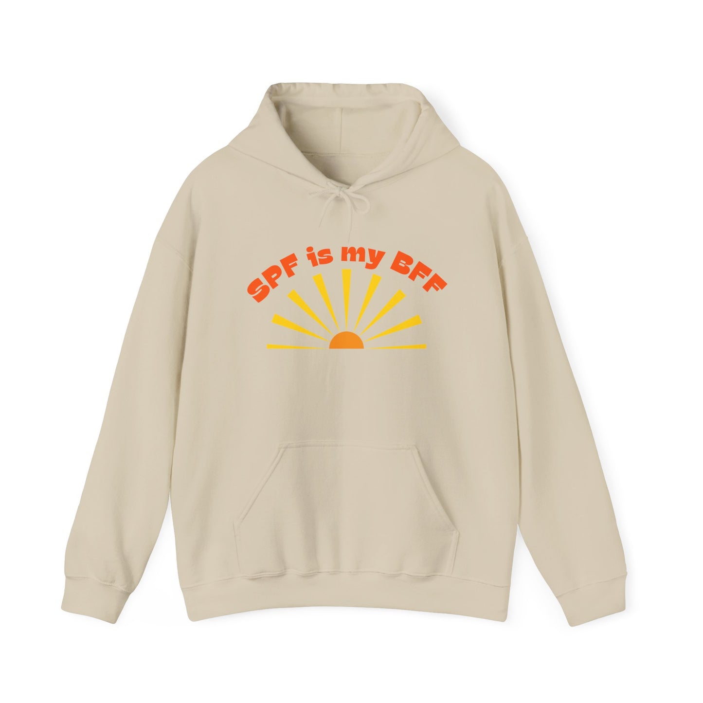 Bold SPF Is My BFF slogan hoodie, for anti-aging fashion, SPF awareness, safe sun, sunscreen, skin protection, sun protection statement hoodie
