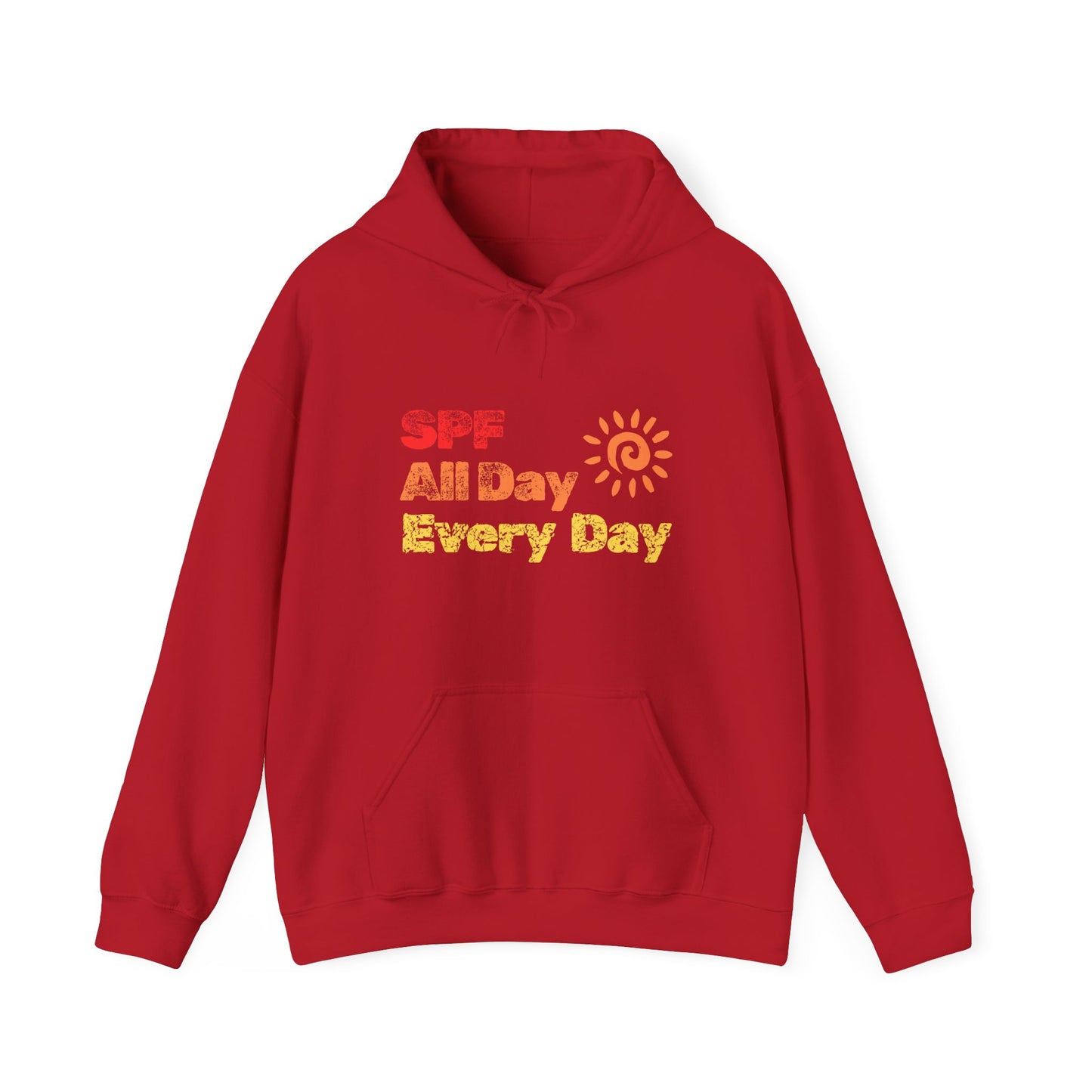 Bold SPF All Day, Every Day slogan hoodie, for SPF awareness, safe sun, sunscreen, skin protection, sun protection statement hoodie