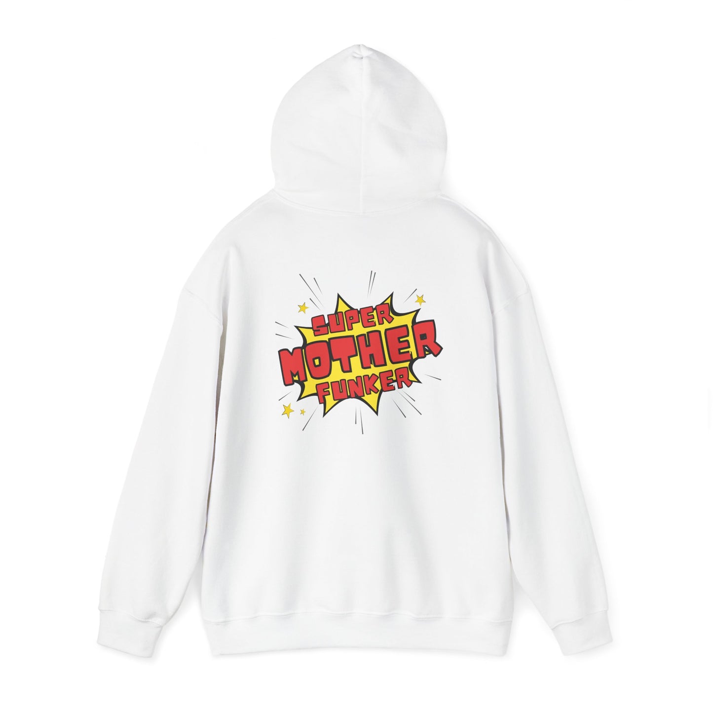 Super Mother Funker Hoodie (back print)