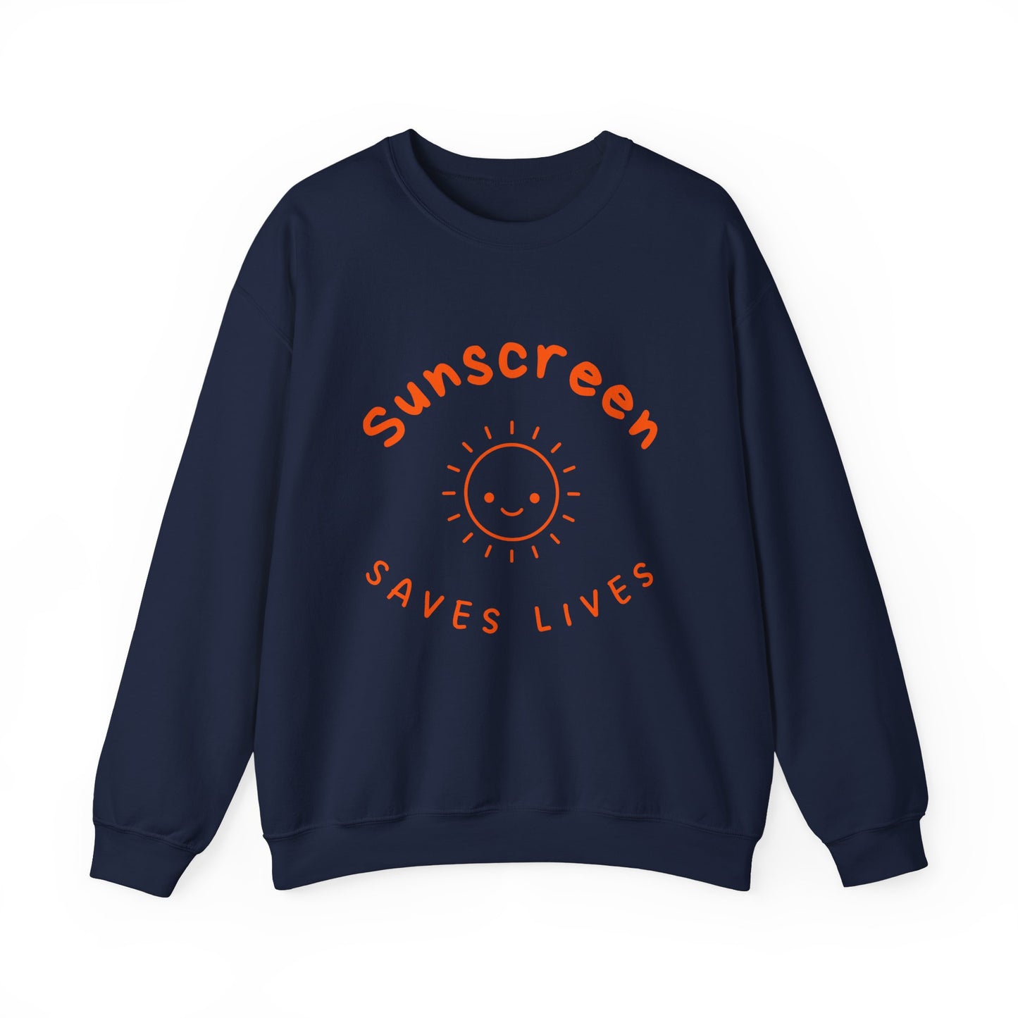 Bold Sunscreen Saves Lives slogan sweatshirt, with smiley sun graphic, for anti-aging fashion, SPF awareness, safe sun, sunscreen, skin protection, sun protection statement top