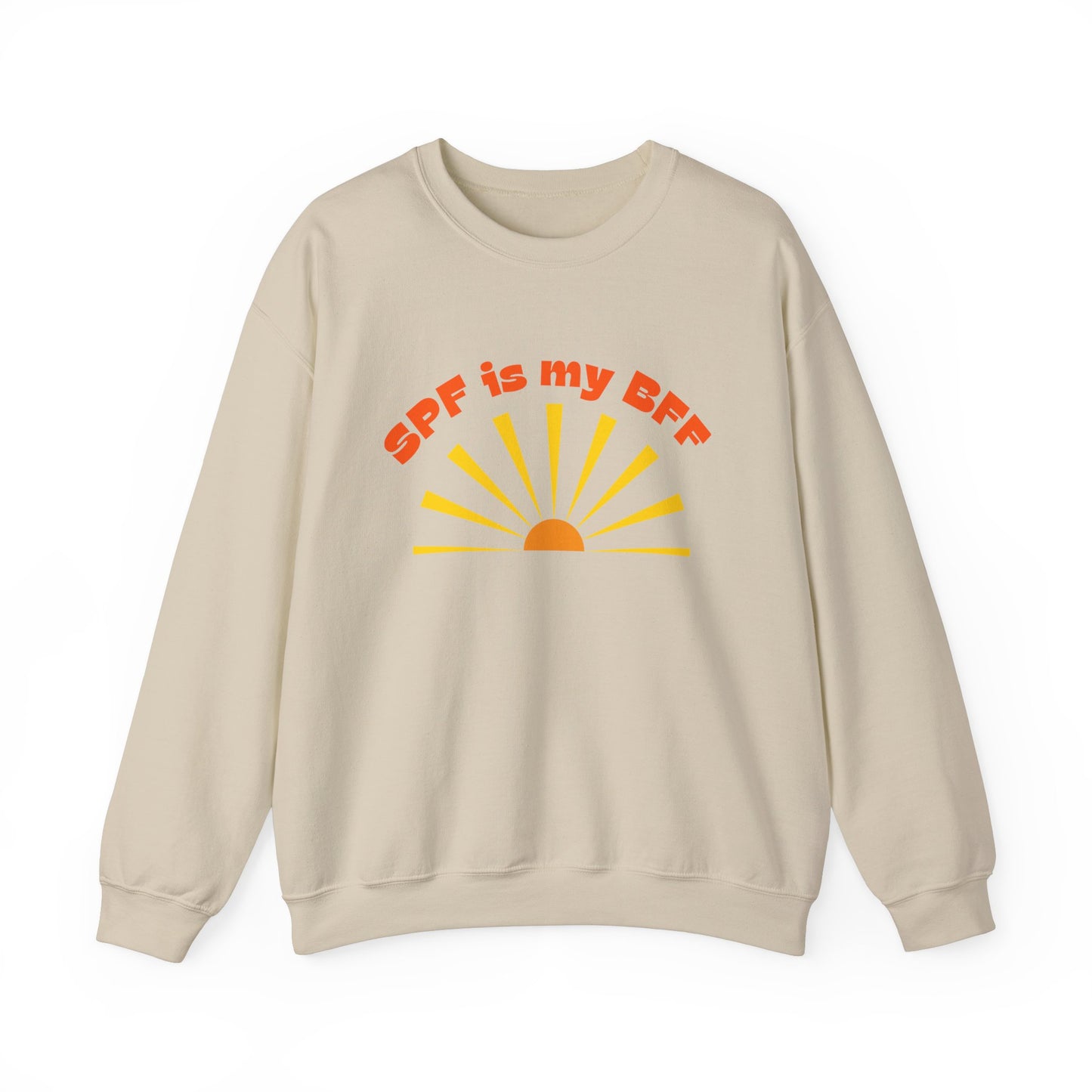 Bold SPF Is My BFF slogan sweatshirt, for anti-aging fashion, SPF awareness, safe sun, sunscreen, skin protection, sun protection statement sweatshirt