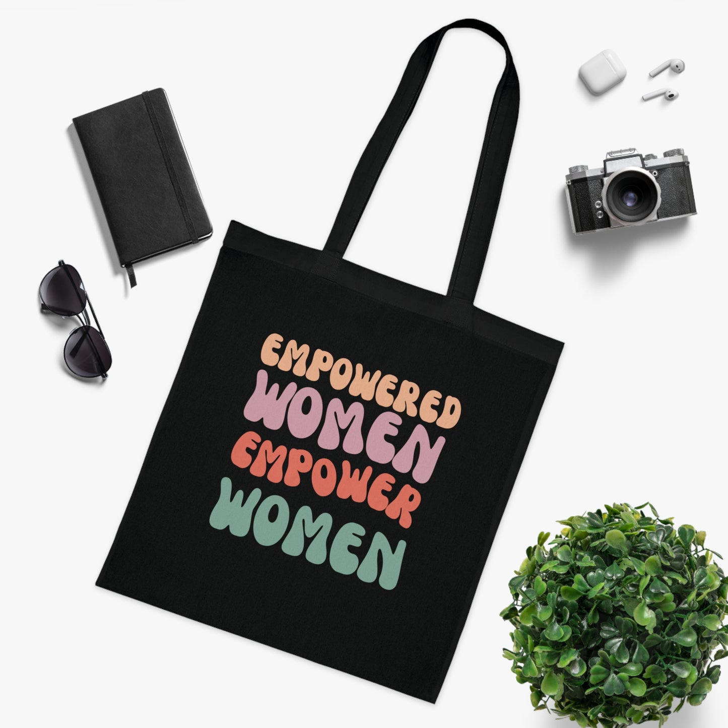 Empowered Women - Inspirational & Uplifting Slogan Tote Bag