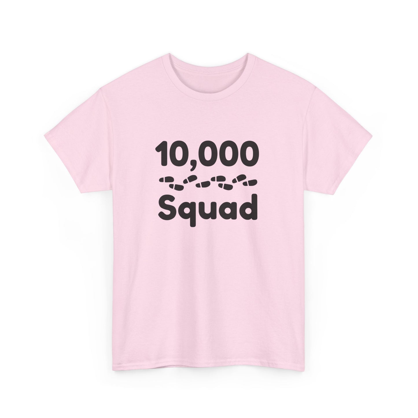 10,000 Steps Squad slogan women's t-shirt, for walking 10,000 steps a day, keeping active, outdoor fitness, exercise, well-being statement tee