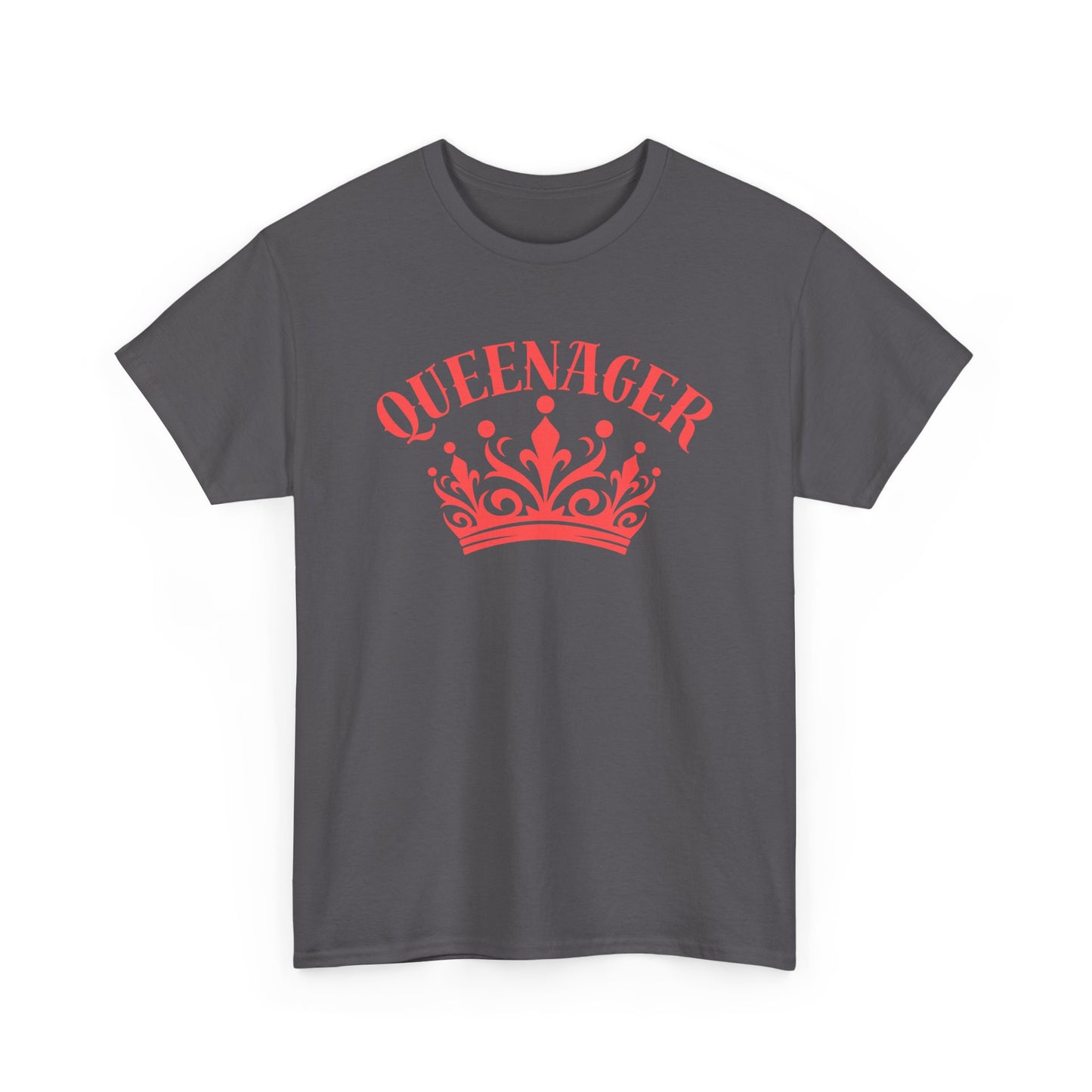 Bold Queenager slogan t-shirt, with crown image, age-positive statement tee, for empowered, confident, empty nesters, fun gift for women in midlife
