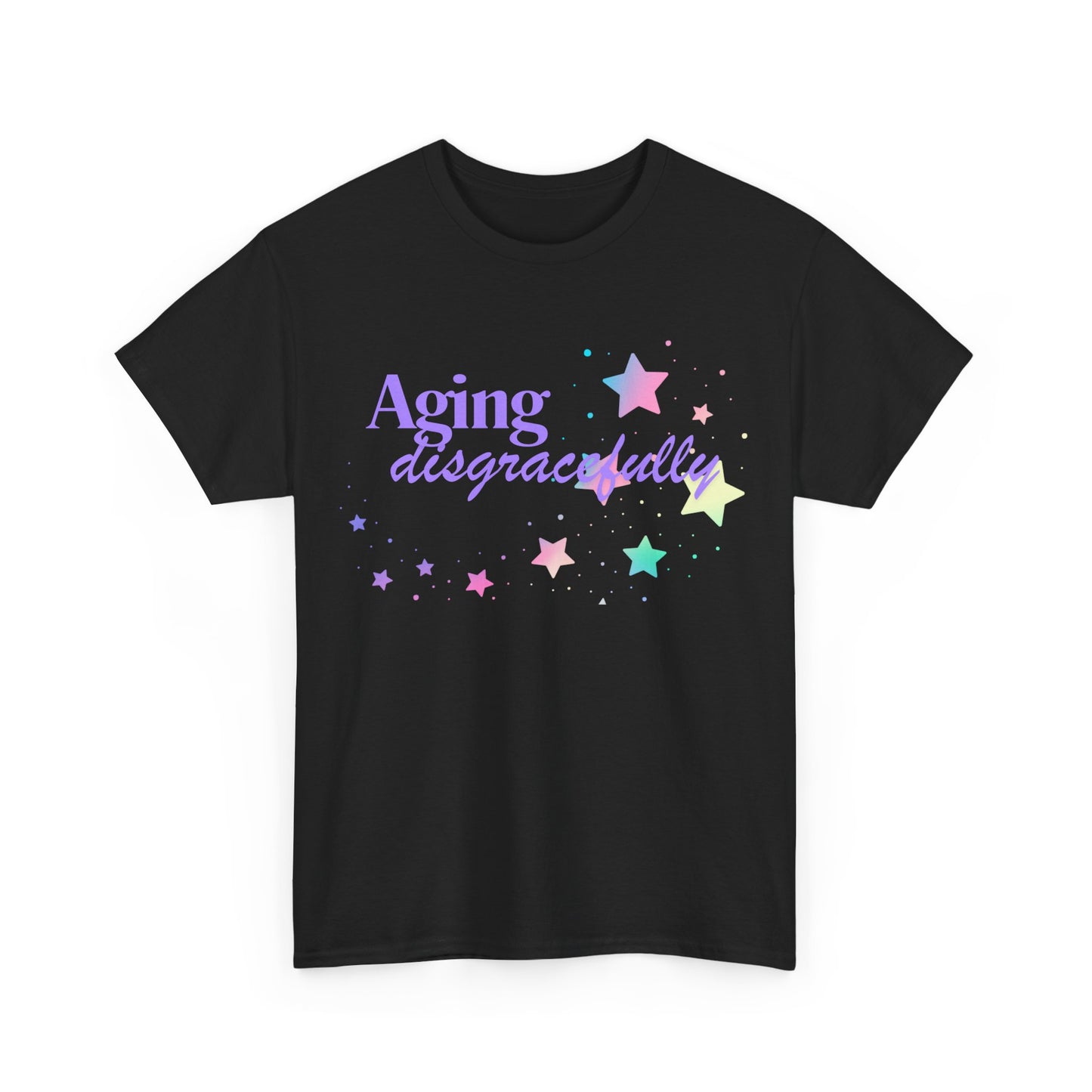 Aging Disgracefully slogan T-shirt, fun, quirky, bold, age-positive statement tee, gift for women embracing empowerment, freedom and confidence in midlife