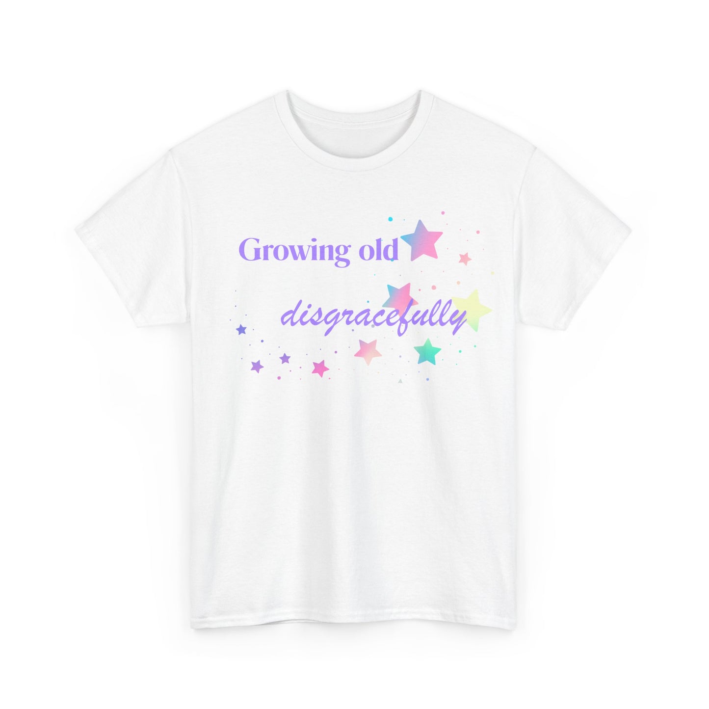 Growing Old Disgracefully slogan T-shirt, fun, quirky, bold, age-positive statement tee, gift for women embracing empowerment, freedom and confidence in midlife