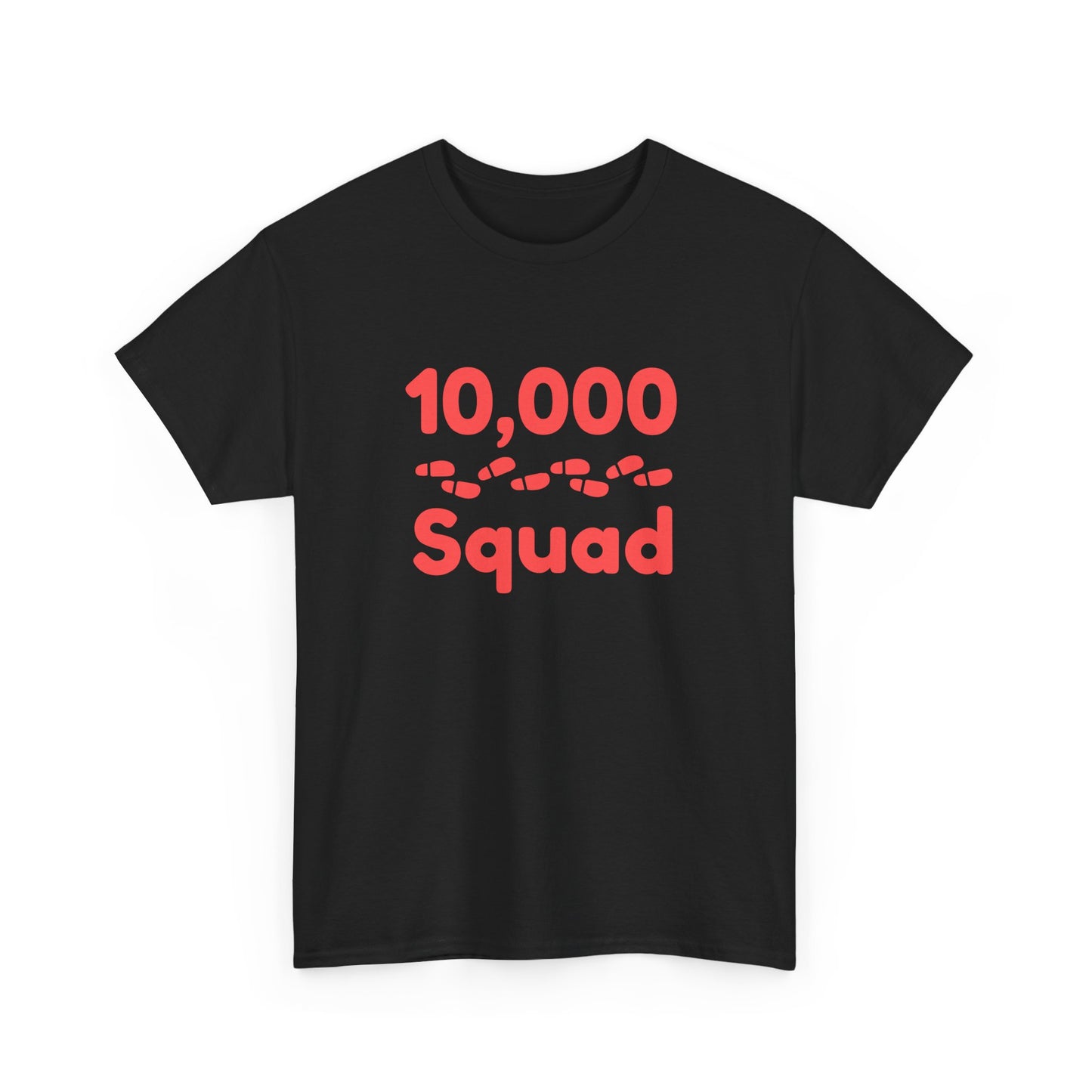 10,000 Steps Squad slogan women's t-shirt, for walking 10,000 steps a day, keeping active, outdoor fitness, exercise, well-being statement tee
