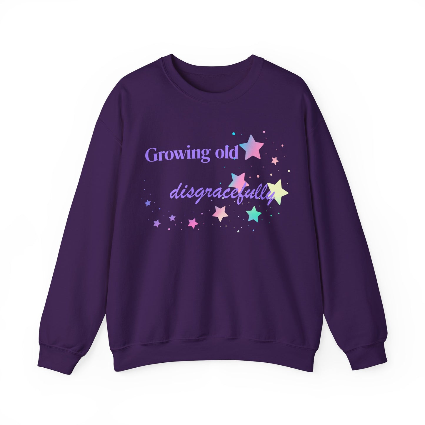 Growing Old Disgracefully slogan sweatshirt, fun, quirky, bold, age-positive statement top, gift for women embracing empowerment, freedom and confidence in midlife