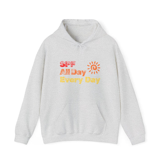Bold SPF All Day, Every Day slogan hoodie, for SPF awareness, safe sun, sunscreen, skin protection, sun protection statement hoodie