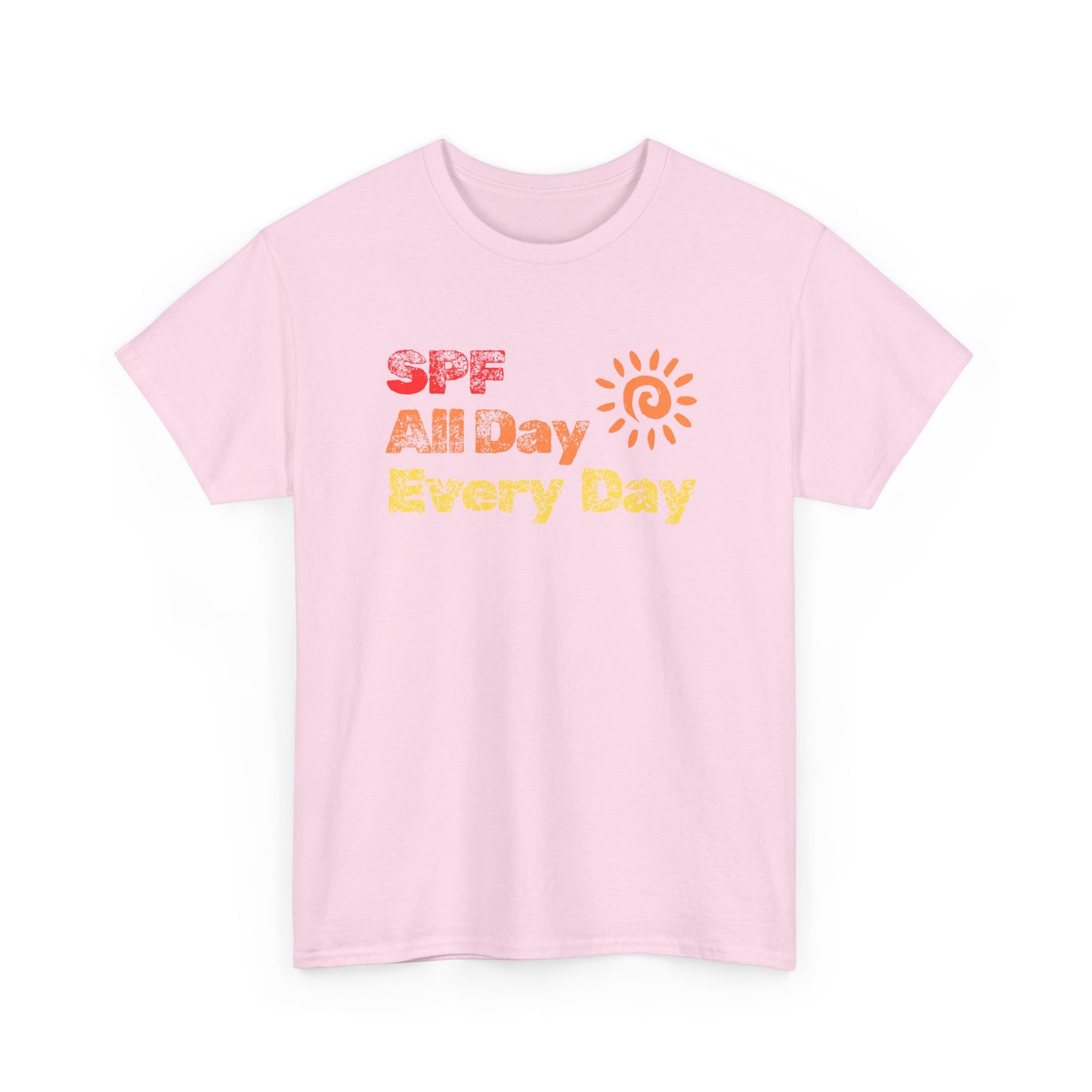 Bold SPF All Day, Every Day slogan T-shirt, for SPF awareness, safe sun, sunscreen, skin protection, sun protection statement tee