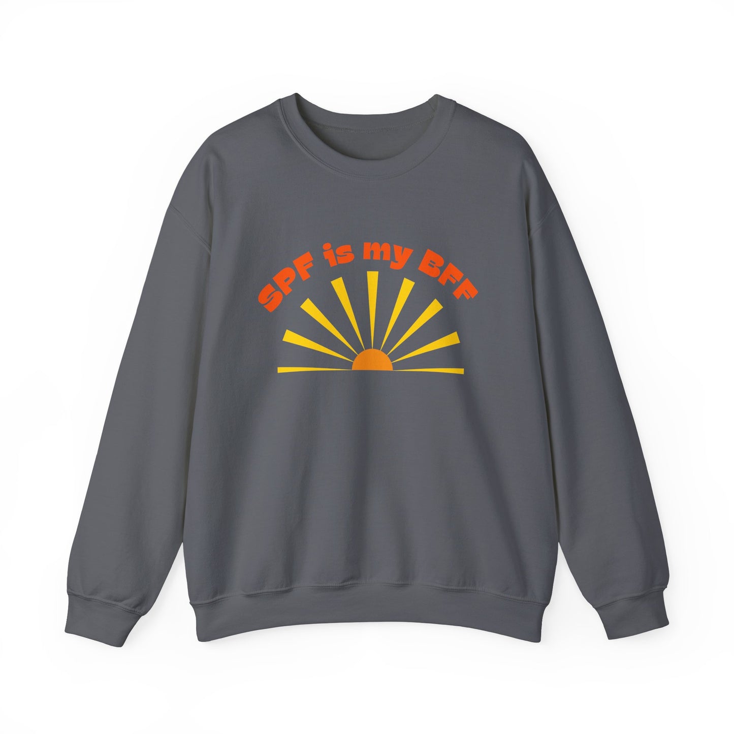 Bold SPF Is My BFF slogan sweatshirt, for anti-aging fashion, SPF awareness, safe sun, sunscreen, skin protection, sun protection statement sweatshirt