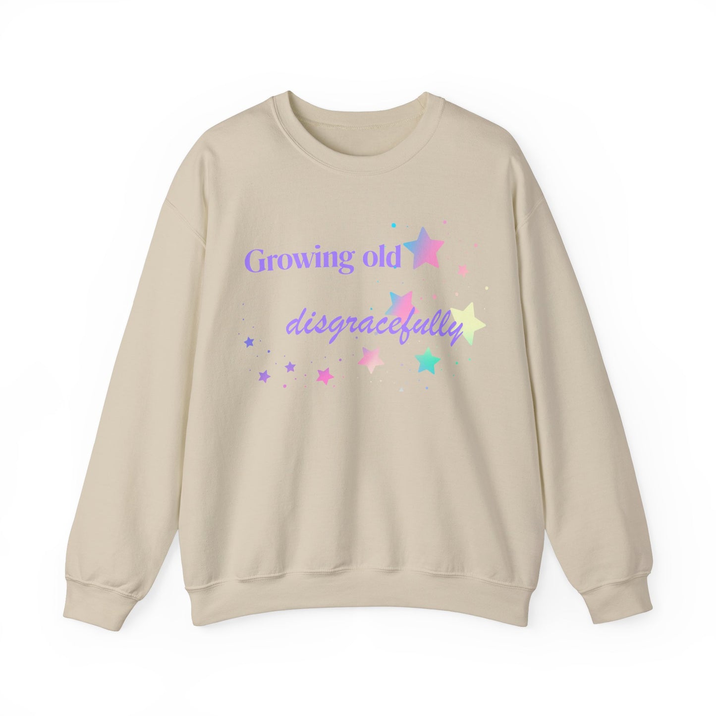 Growing Old Disgracefully slogan sweatshirt, fun, quirky, bold, age-positive statement top, gift for women embracing empowerment, freedom and confidence in midlife