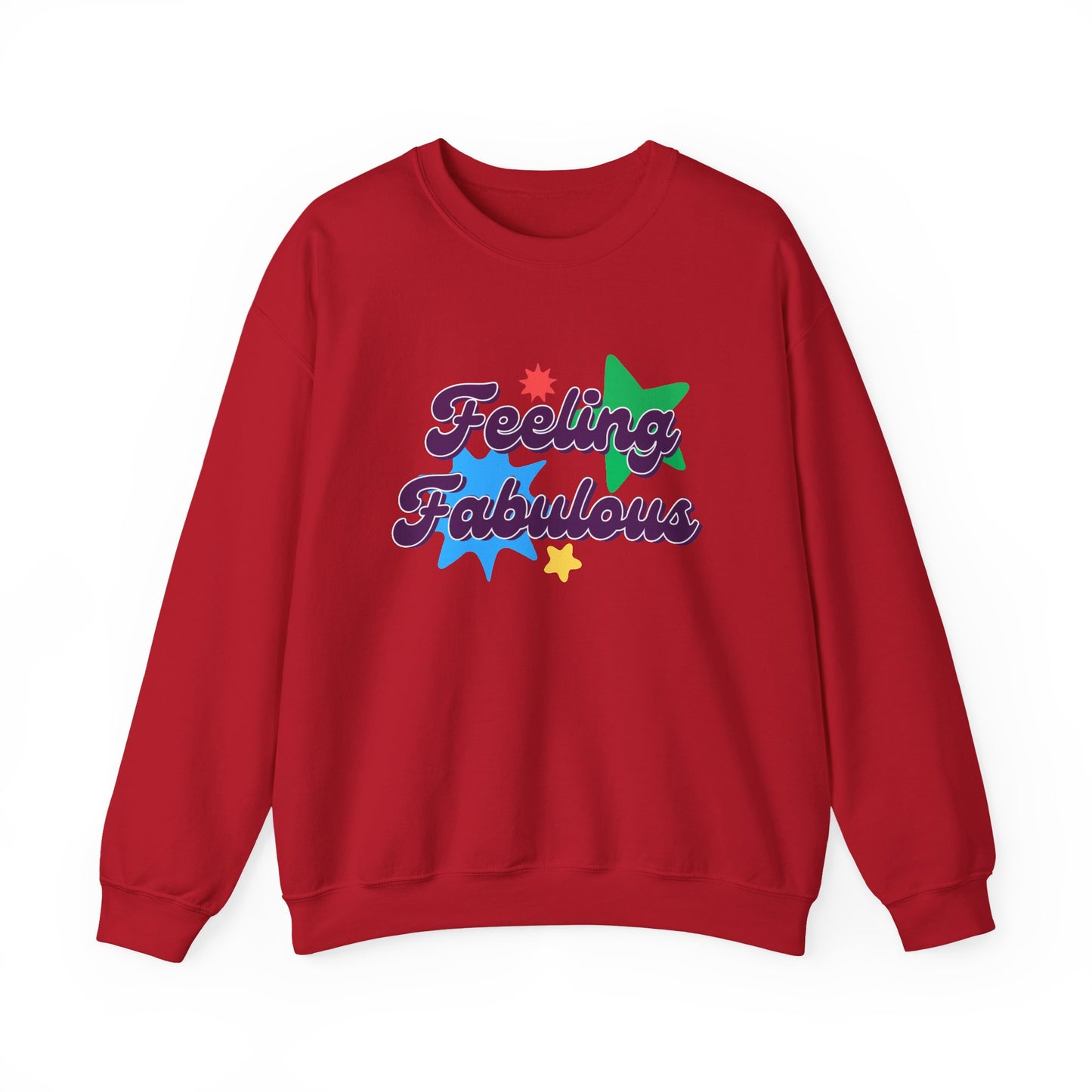 Feeling Fabulous women’s slogan sweatshirt, feel good, confidence boosting tee, empowering, bold, positive, statement t-shirt, good-vibes and self-love