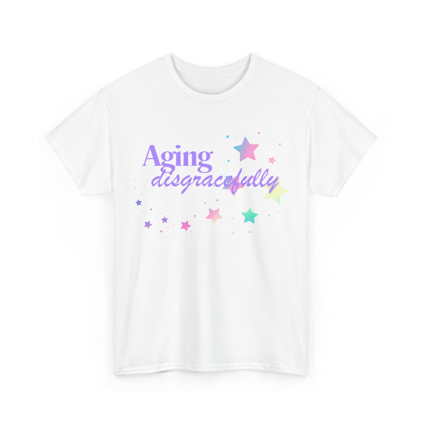 Aging Disgracefully T-shirt