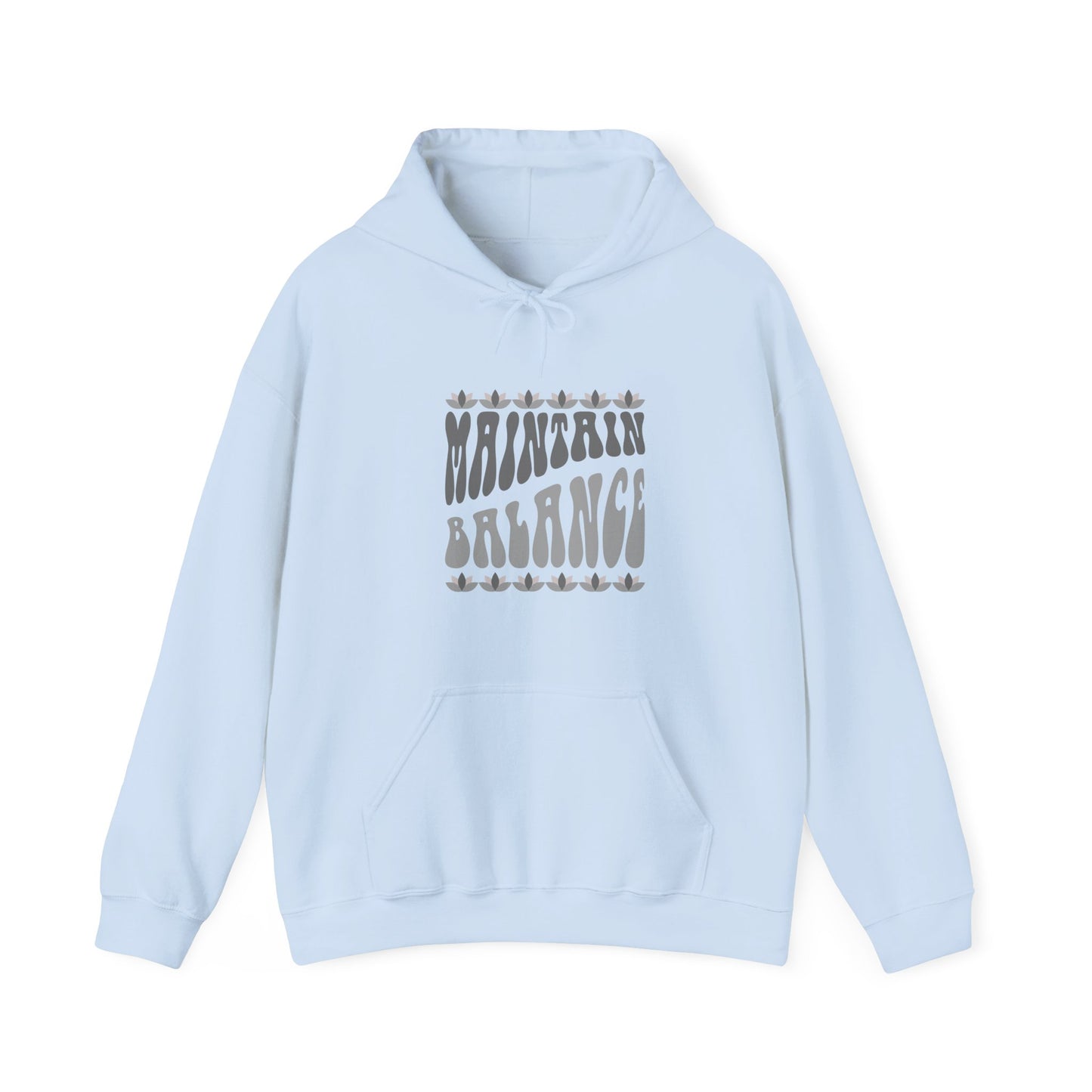 Maintain Balance Hoodie