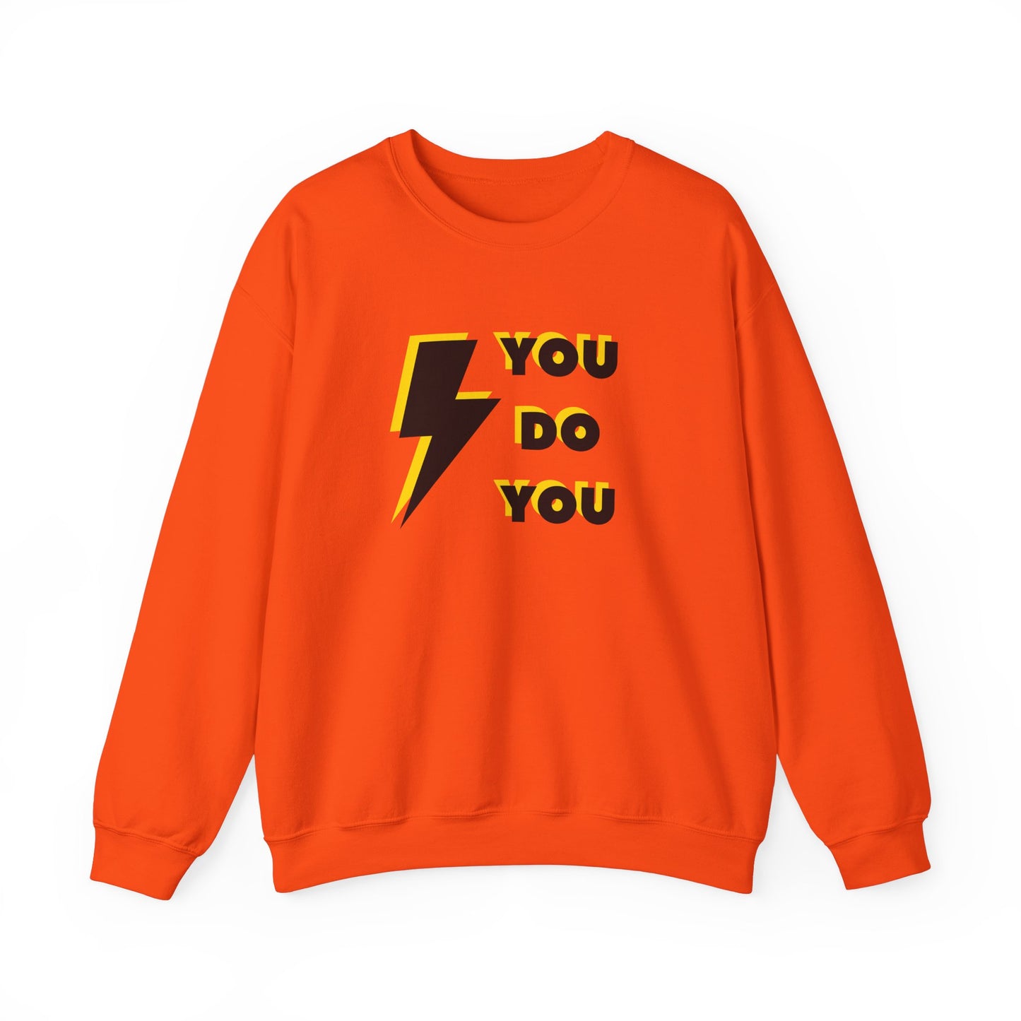 You do You Sweatshirt (front & back print)