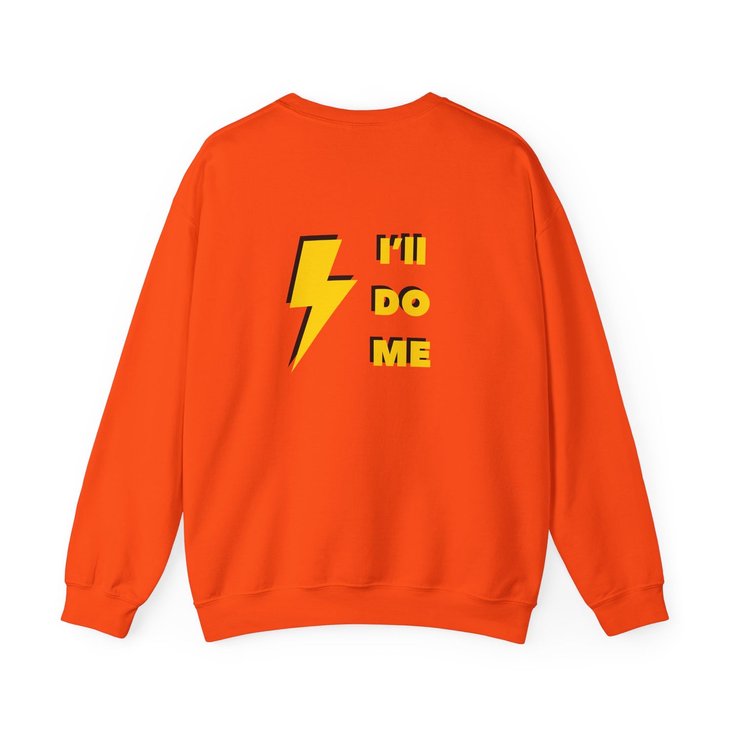 You do You Sweatshirt (front & back print)