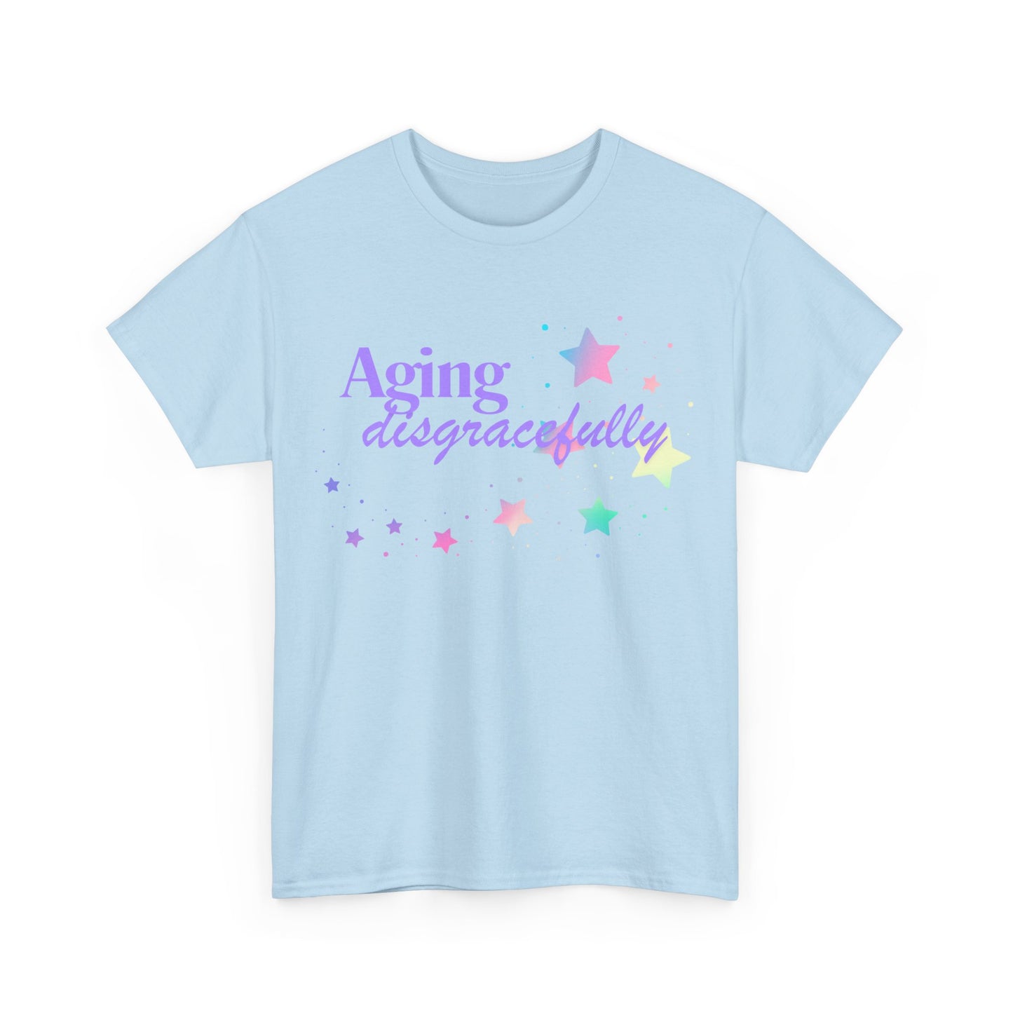 Aging Disgracefully T-shirt