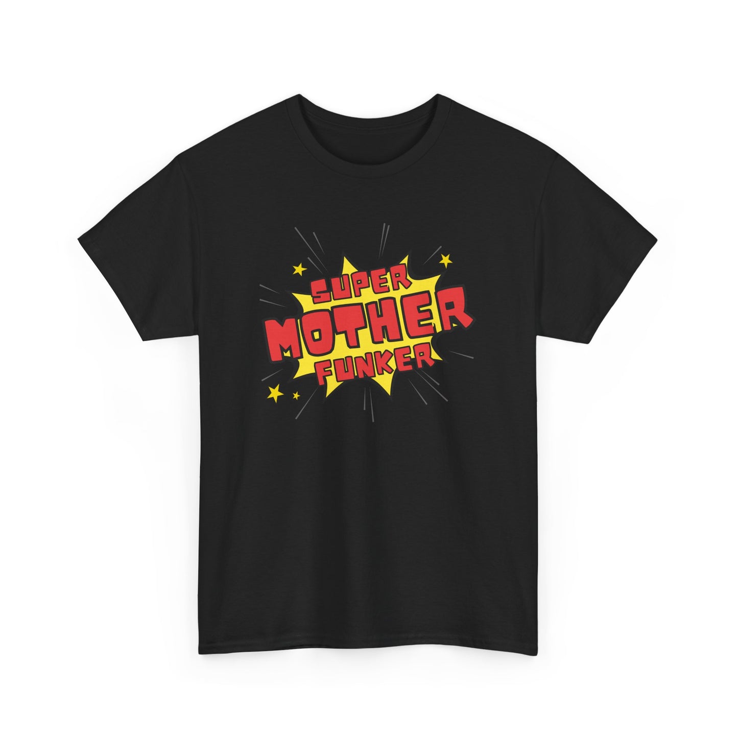 Super Mother T-shirt