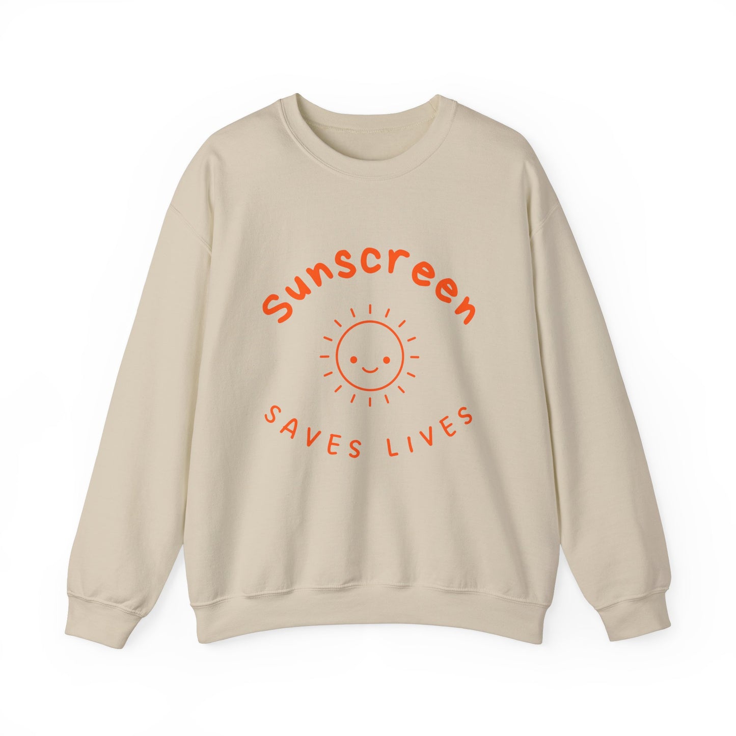 Sunscreen Saves Lives Sweatshirt