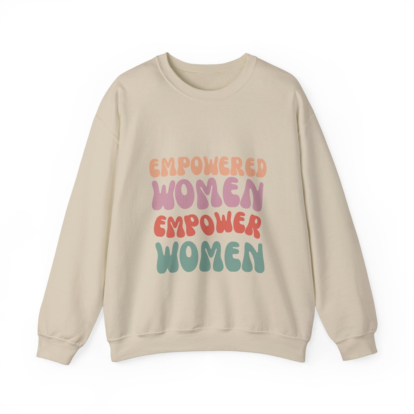 Empowered Women Sweatshirt