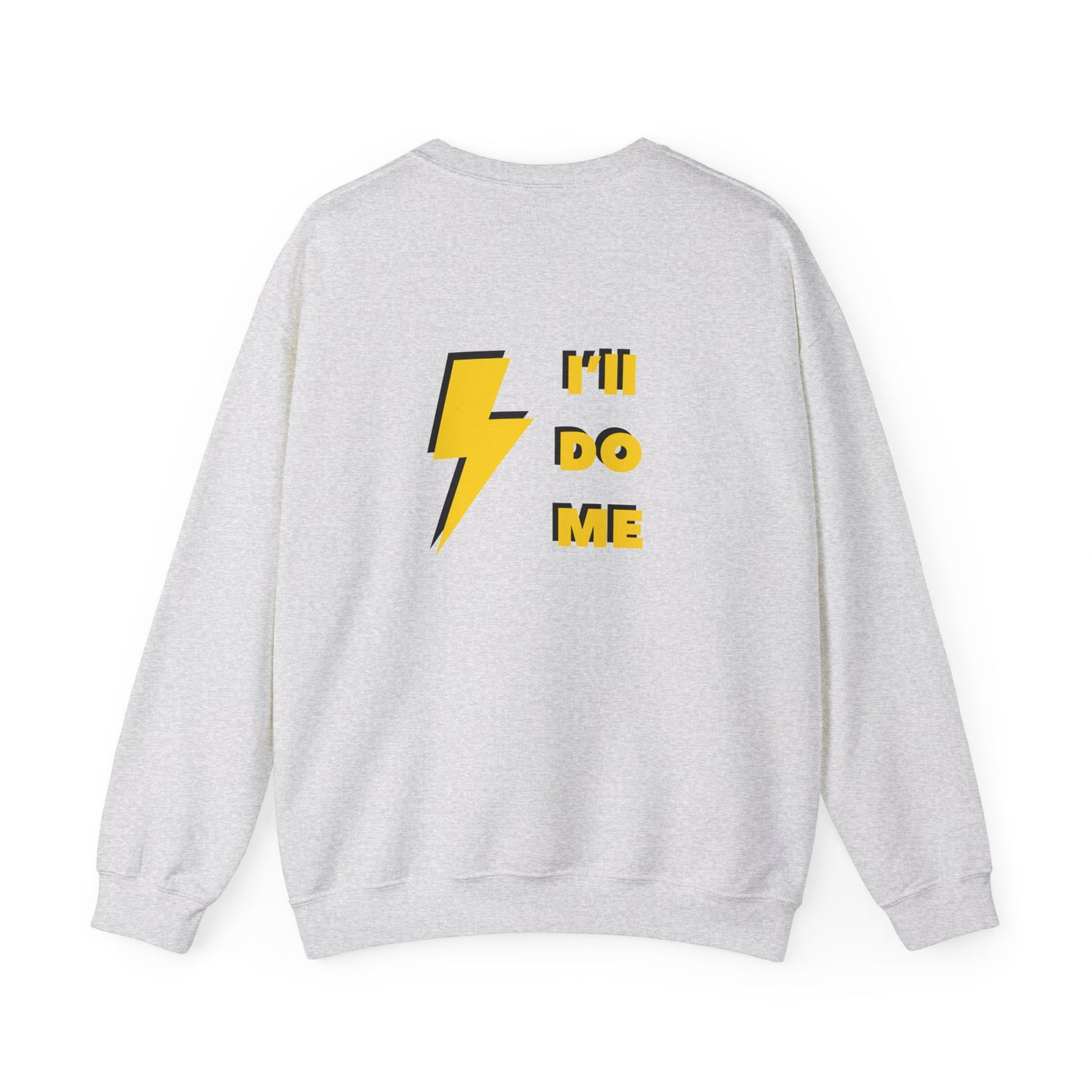 You do You Sweatshirt (front & back print)