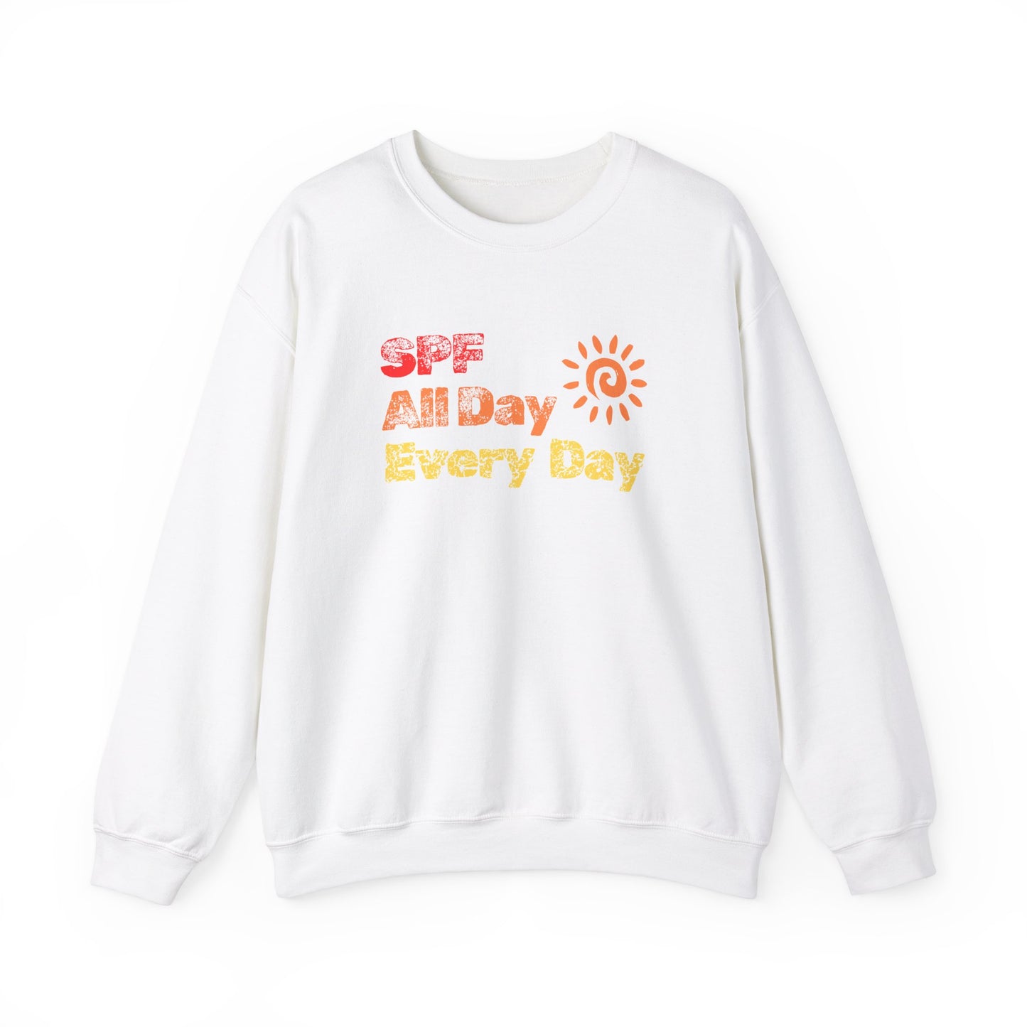 SPF All Day, Every Day Sweatshirt