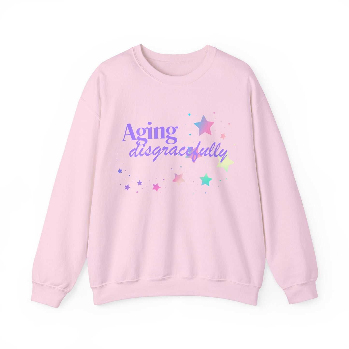 Aging Disgracefully Sweatshirt