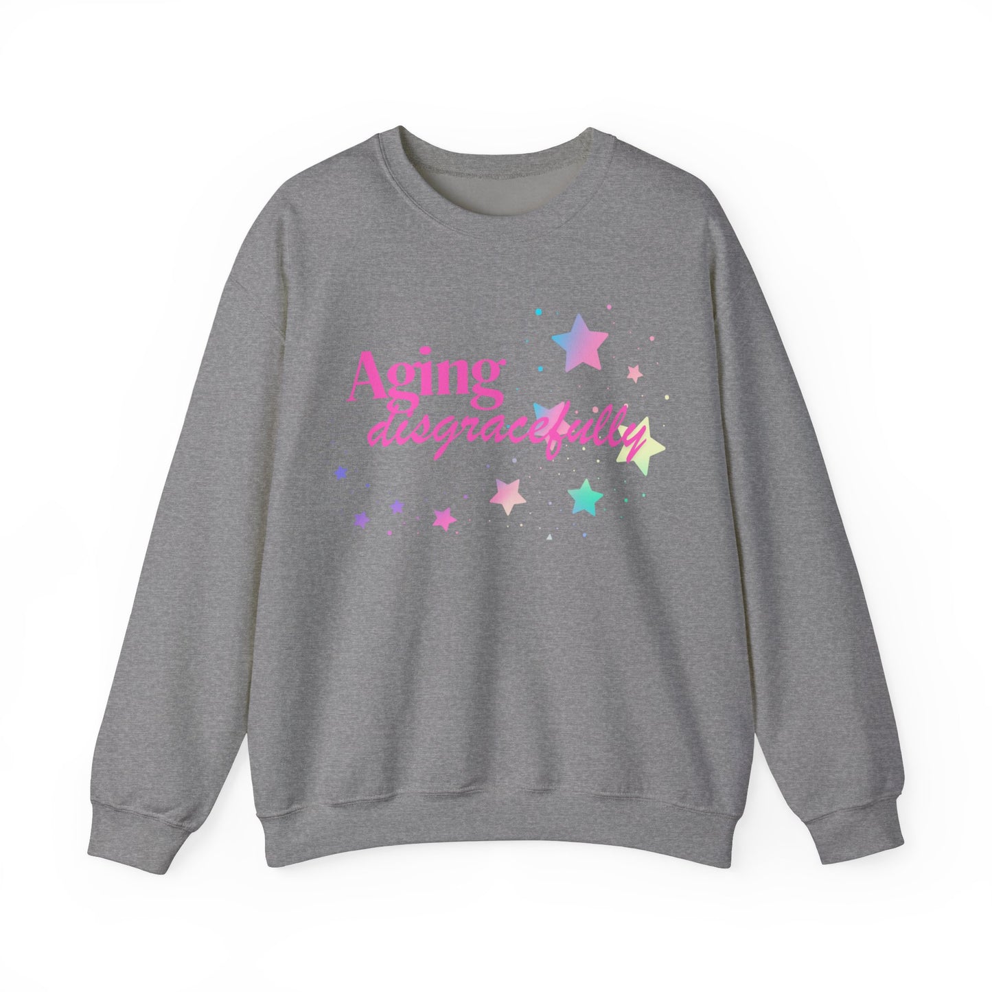 Aging Disgracefully slogan sweatshirt, fun, quirky, bold, age-positive statement top, gift for women embracing empowerment, freedom and confidence in midlife