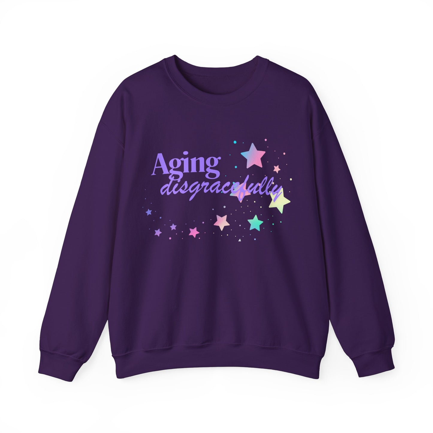 Aging Disgracefully Sweatshirt