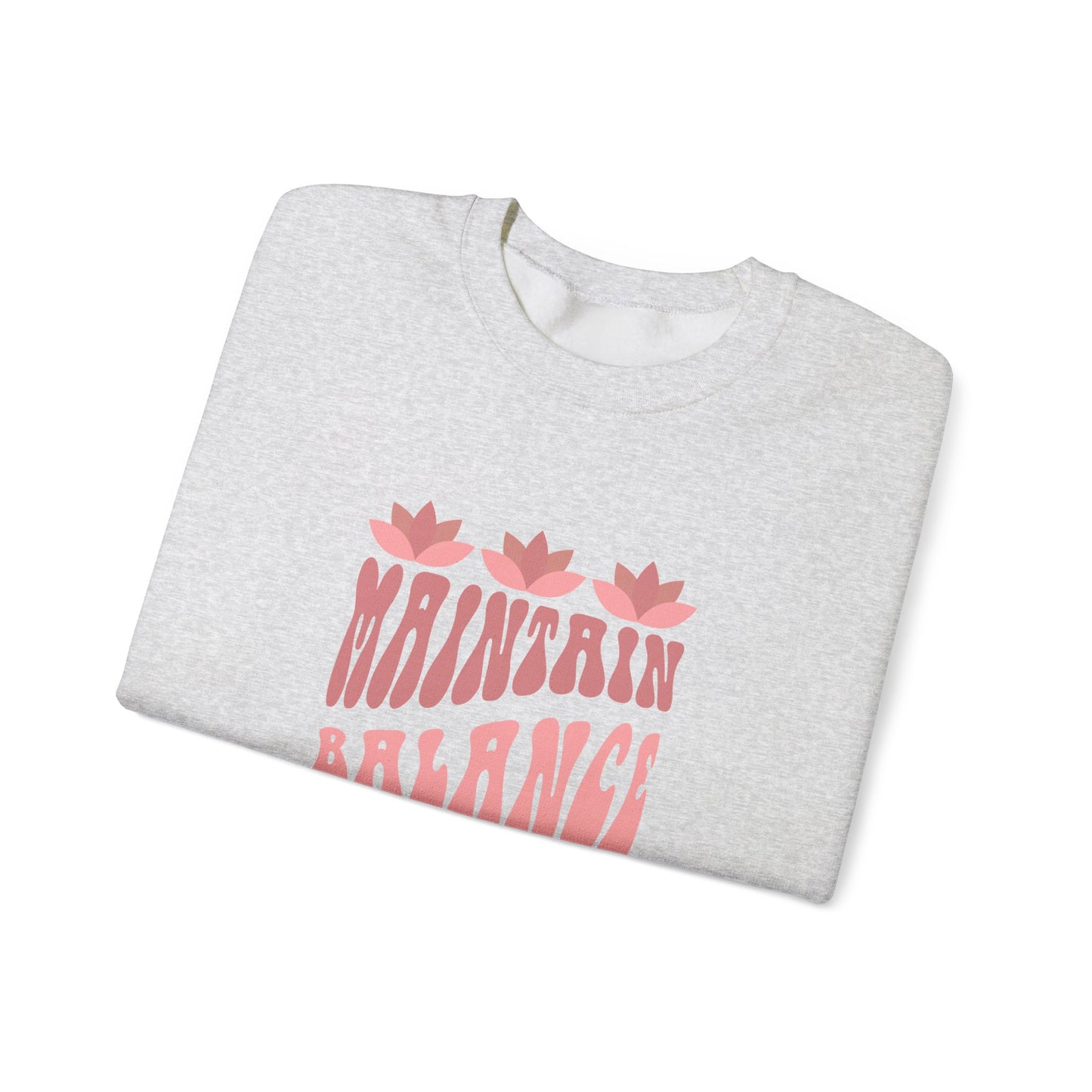 Maintain Balance Sweatshirt