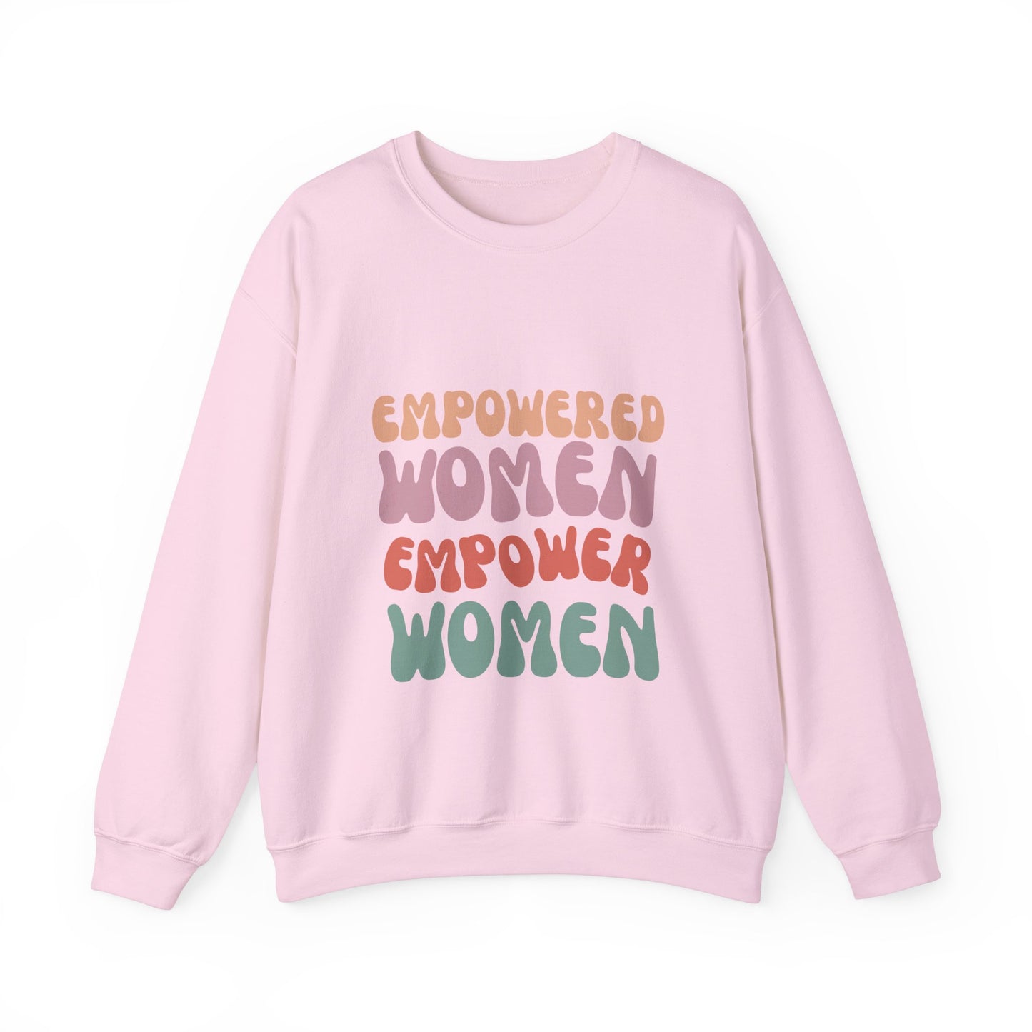 Empowered Women Sweatshirt