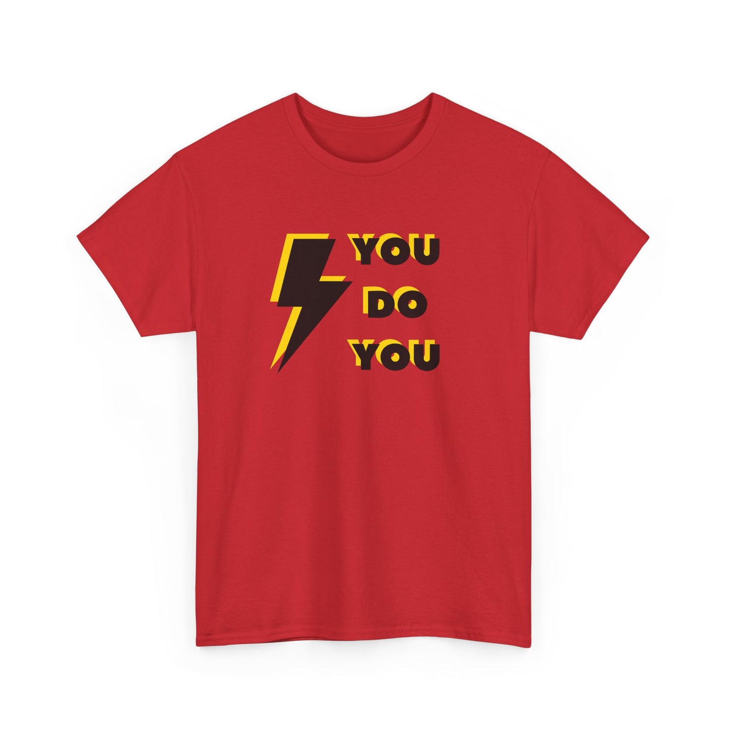 You Do You T-shirt (front & back print)