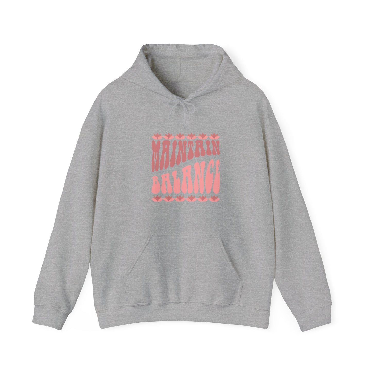 Maintain Balance Hoodie