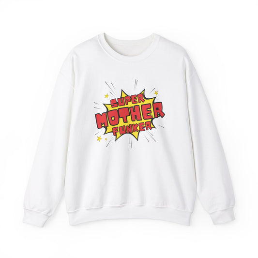 Super Mother Sweatshirt